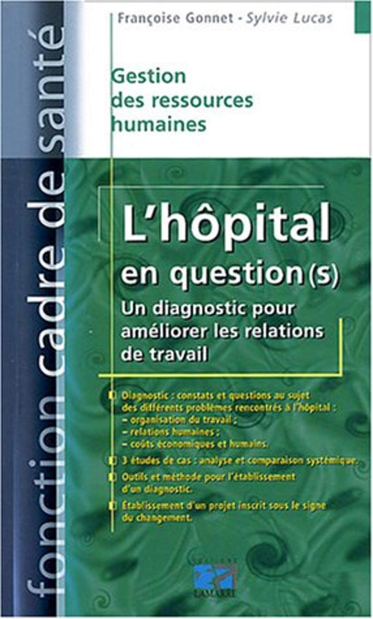 L HOPITAL EN QUESTION 9782850307935