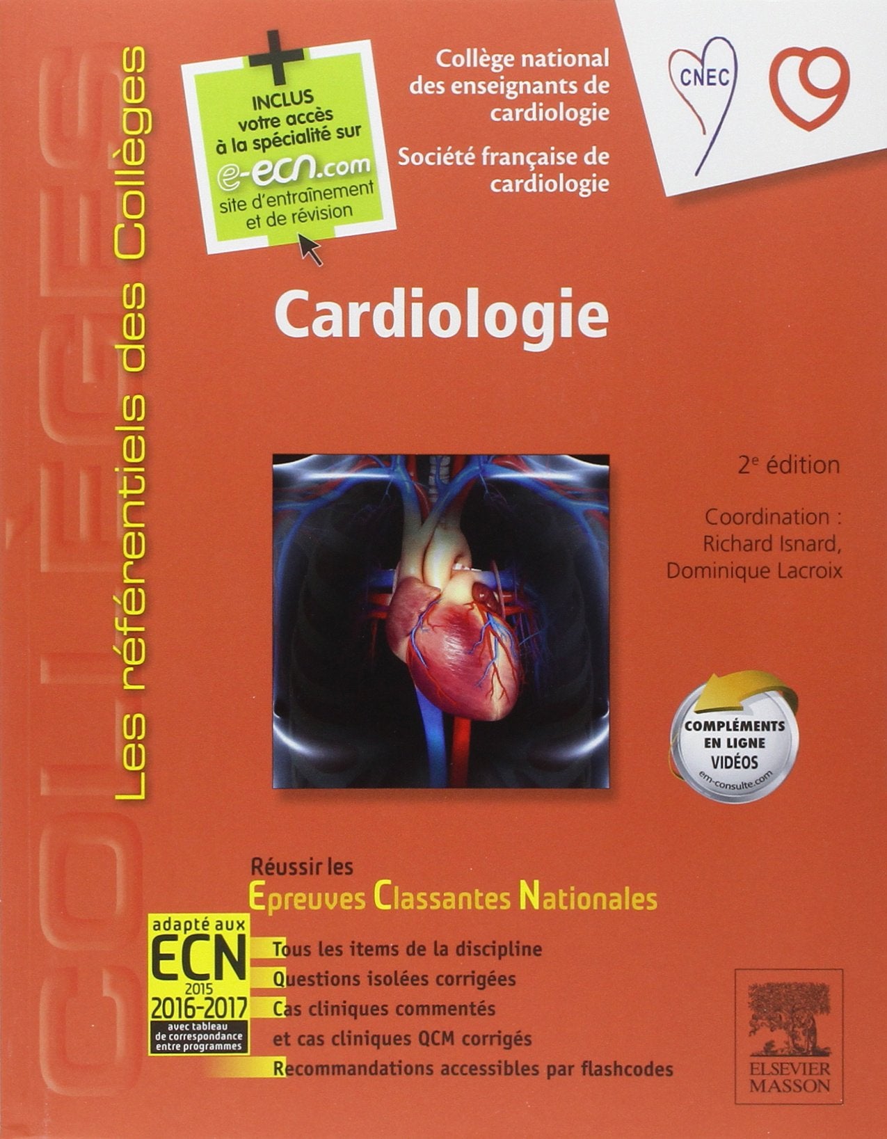 Cardiologie: Réussir les ECNi 9782294715501