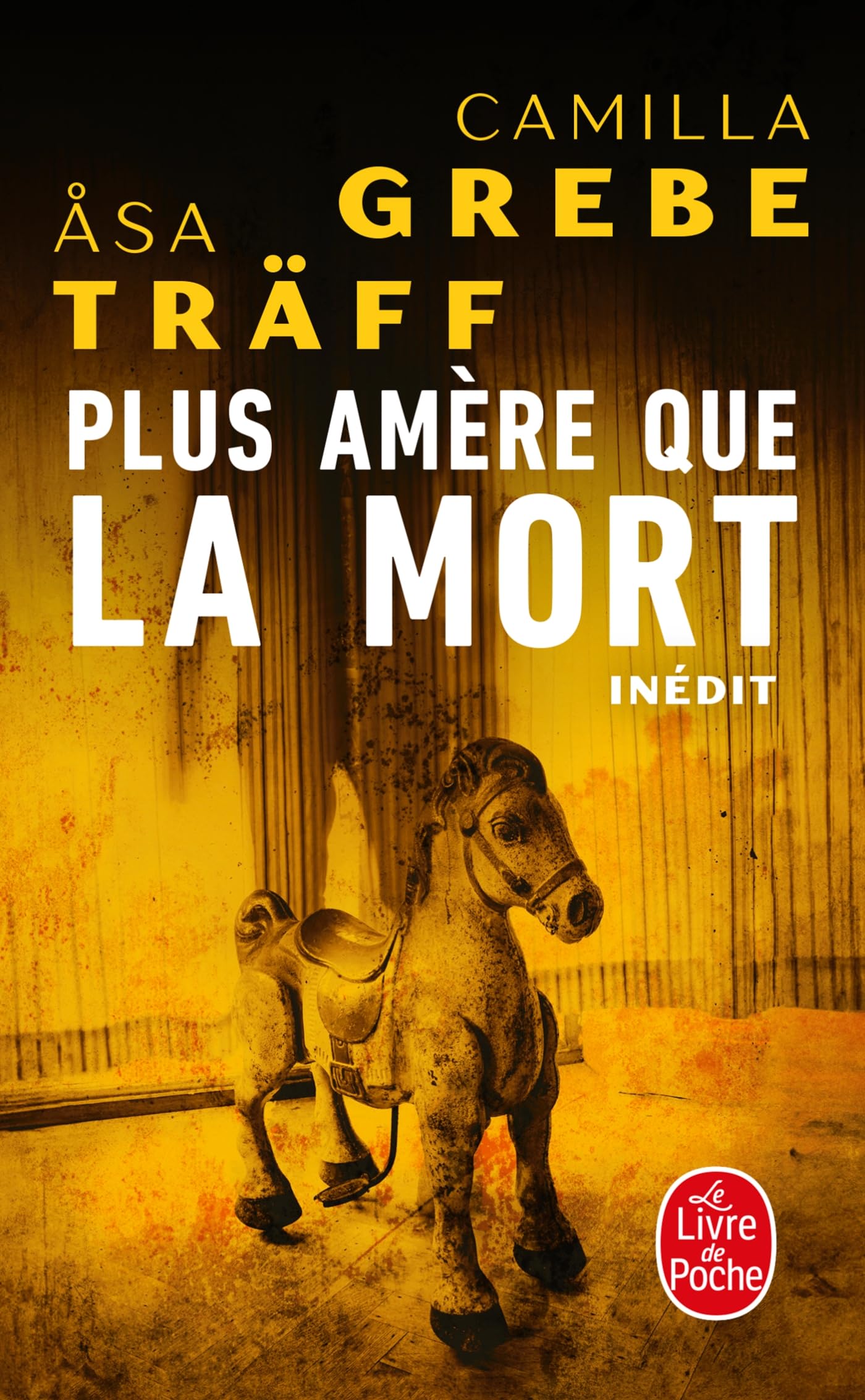 Plus amère que la mort (Siri Bergman, 2) 9782253245490