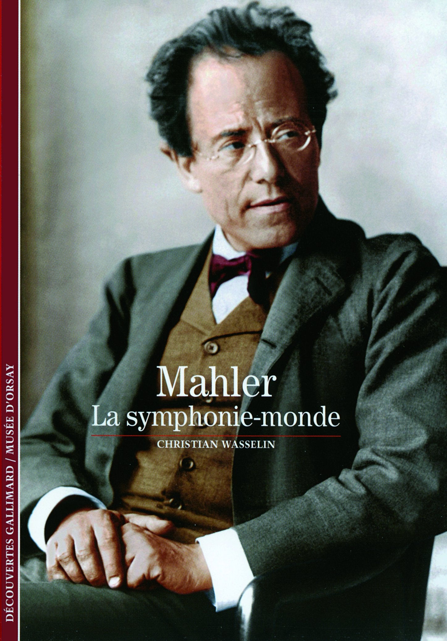 Mahler: La symphonie-monde 9782070442348