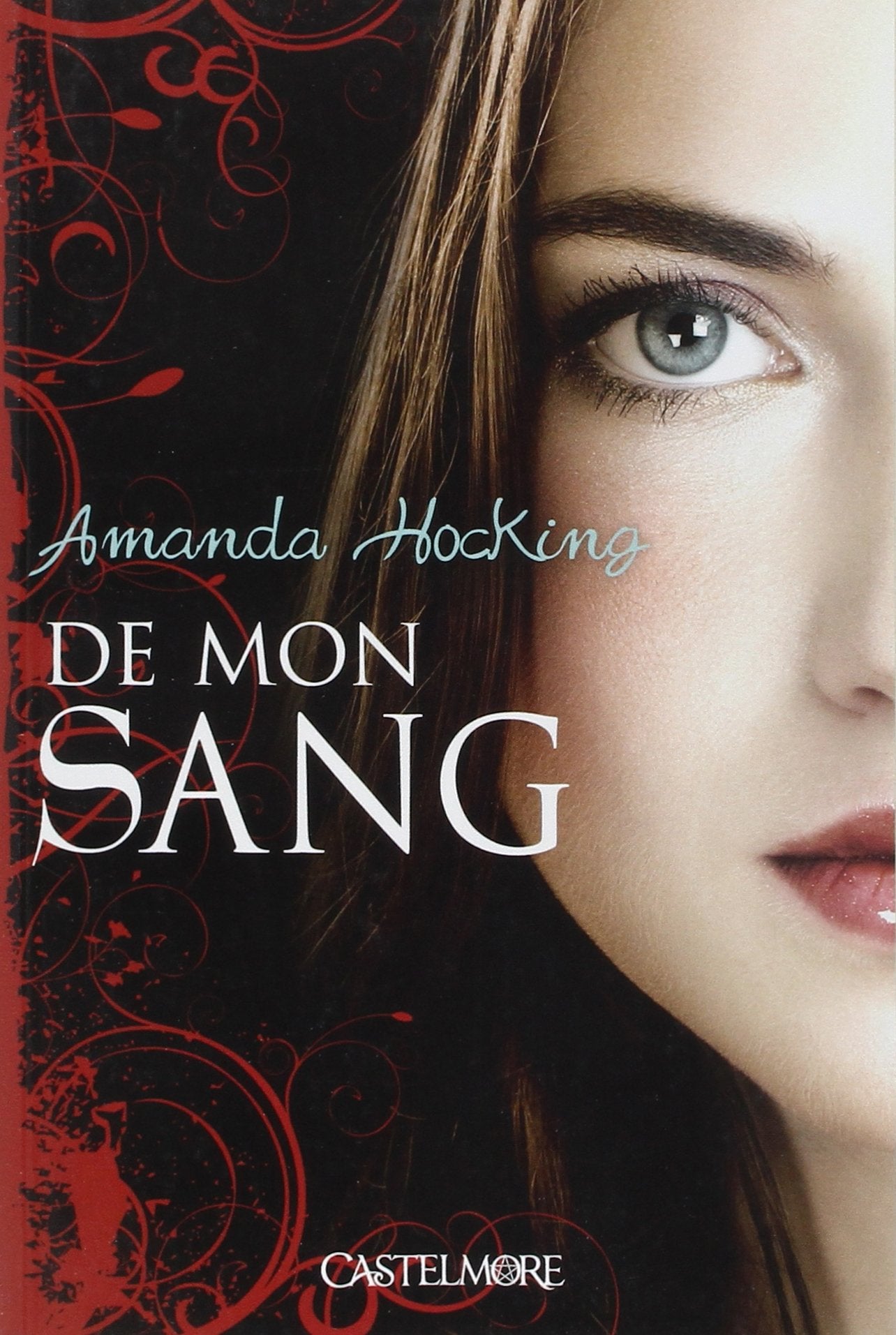 De mon sang T01 De mon sang: De mon sang 9782362310539