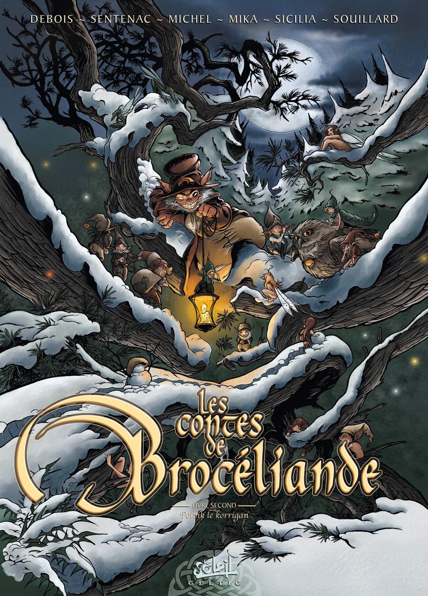 Les Contes de Brocéliande, tome 2 9782845657809