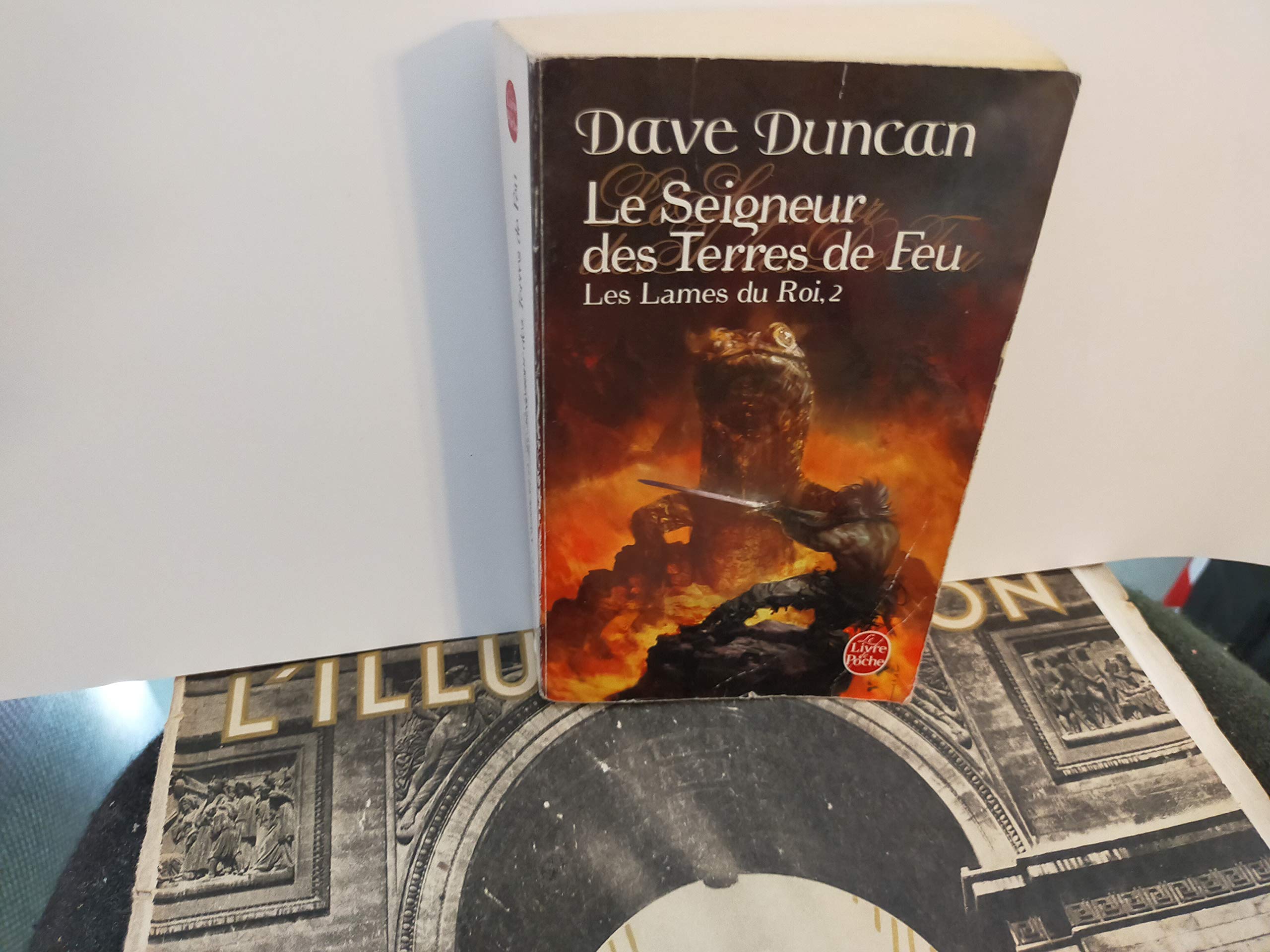 Le Seigneur des terres de feu (Les Lames du Roi, Tome 2) 9782253120025