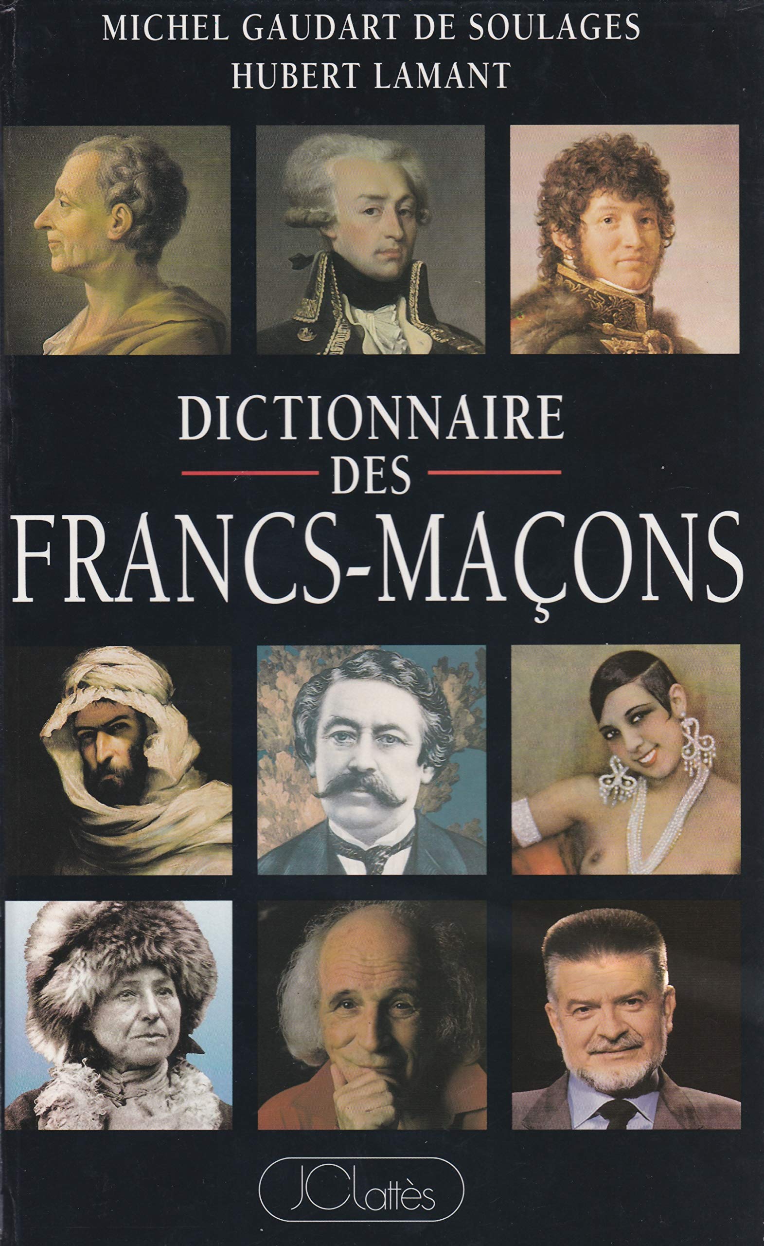 Dictionnaire des Francs-Maçons français 9782709615563