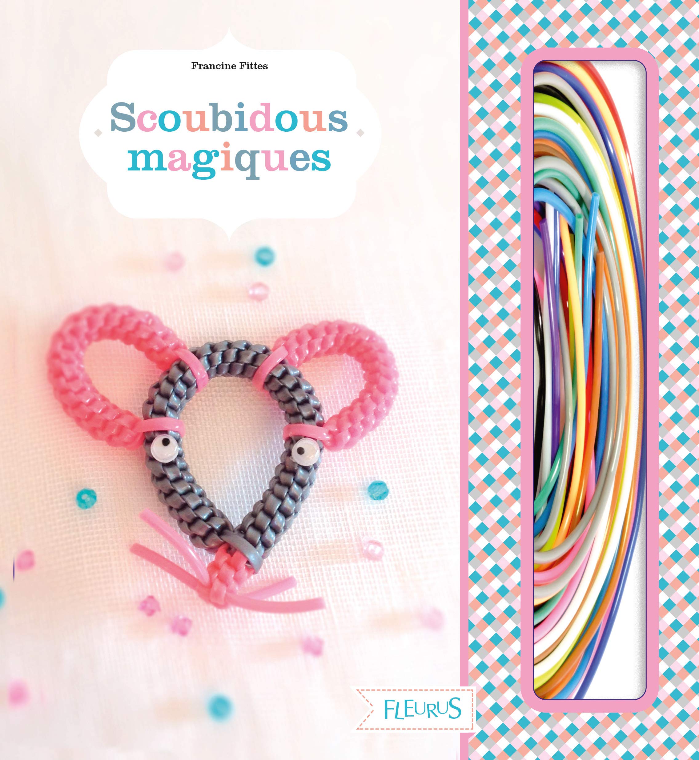 Scoubidous magiques 9782215151210