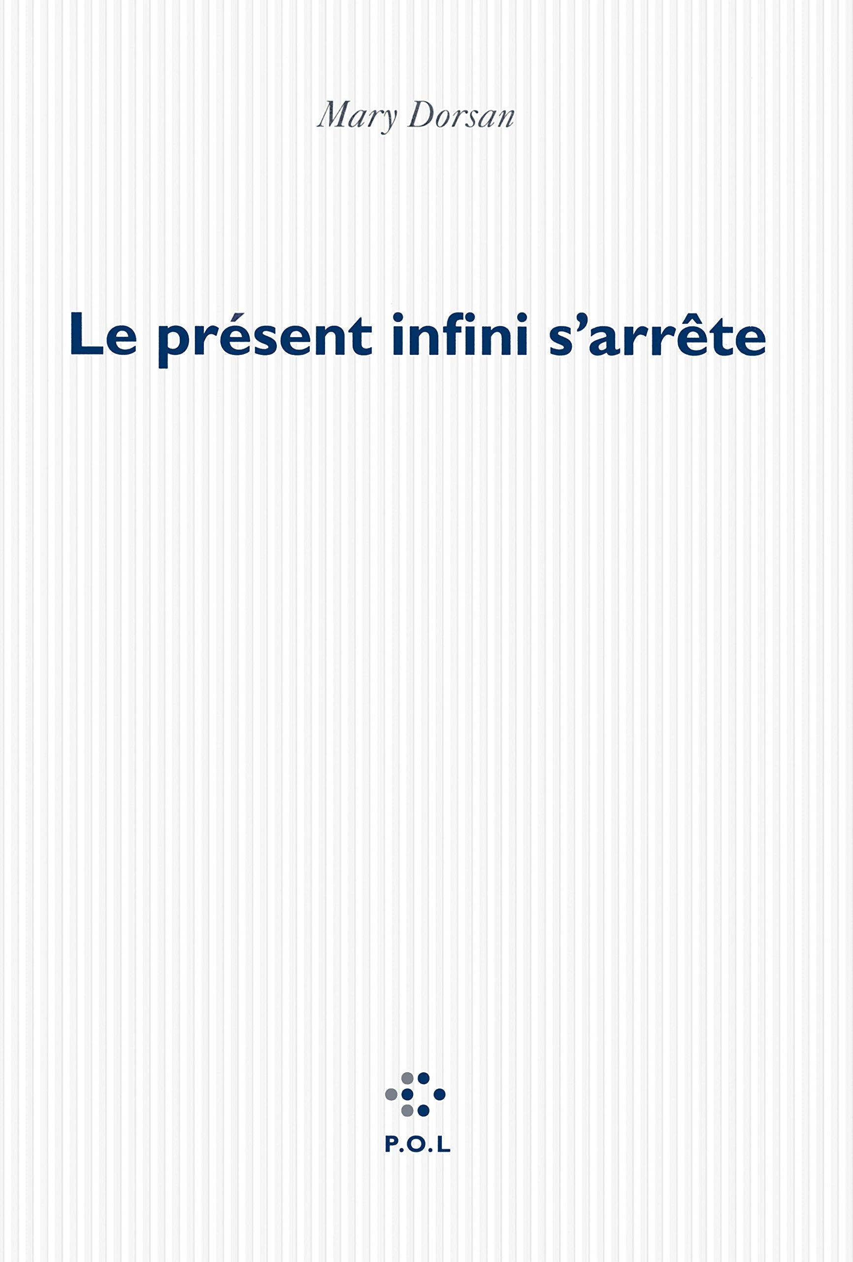 Le présent infini s'arrête 9782818037034