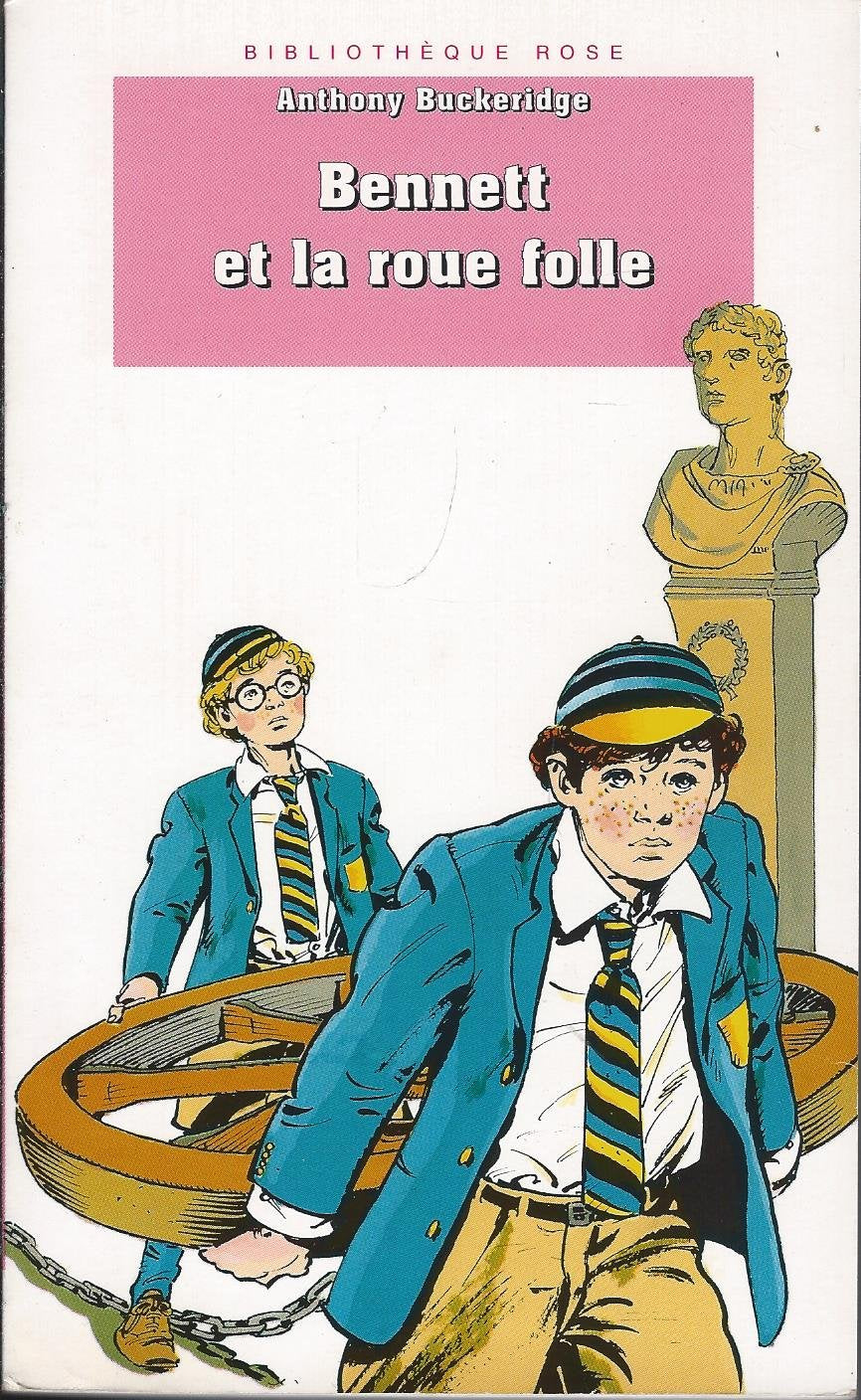 Bibliothèque rose : Bennett - Bennett et la Roue folle 9782012095649