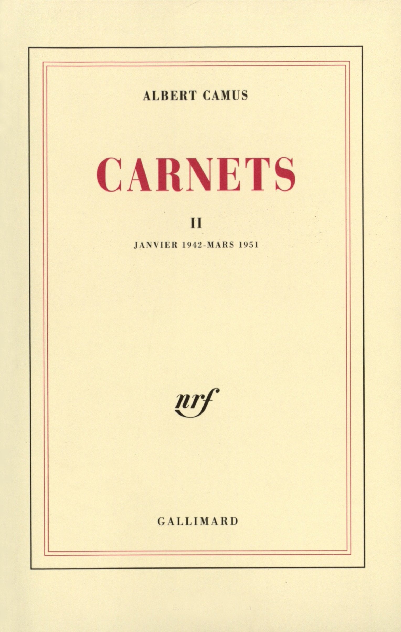 Carnets, tome 2 : Janvier 1942 - mars 1951 9782070212200