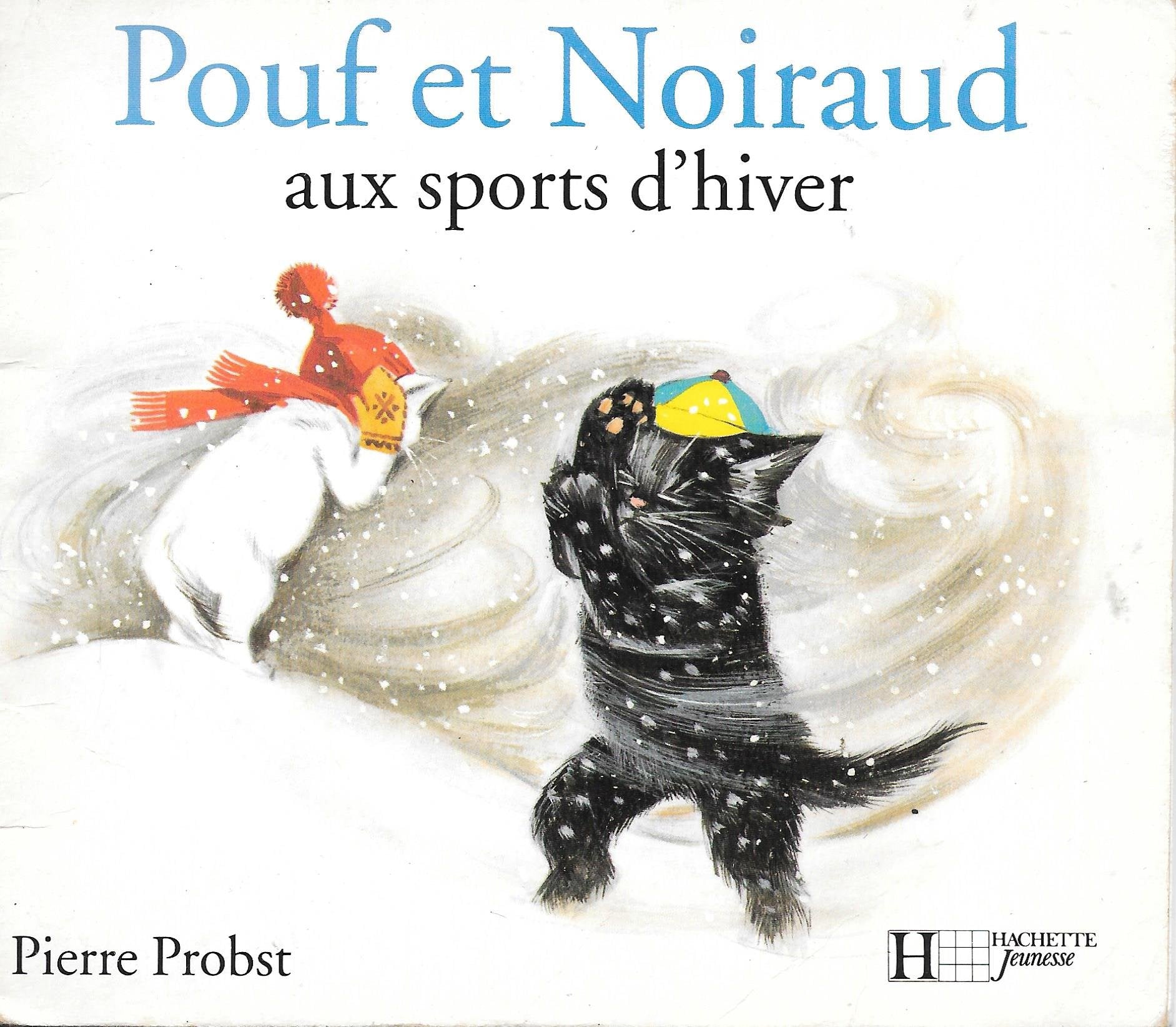 Pouf et Noiraud aux sports d'hiver 9782010193019
