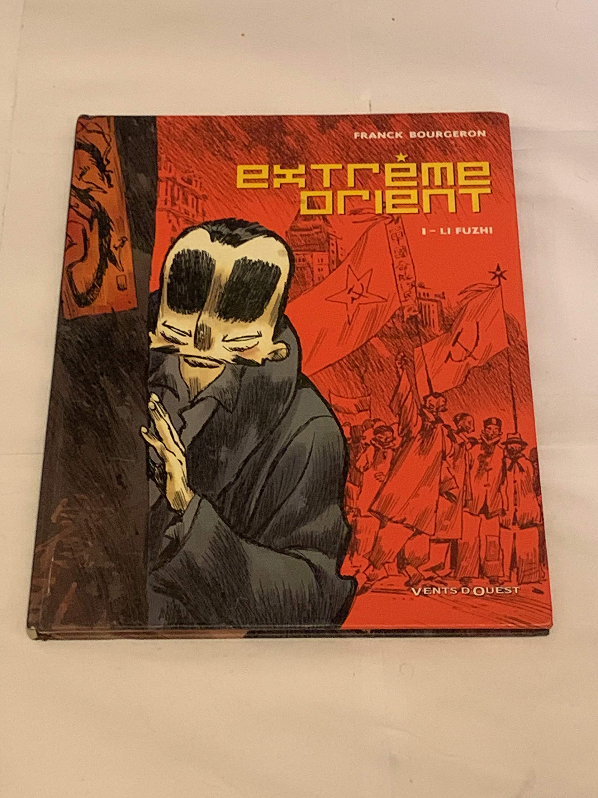 Extrême Orient, tome 1 9782749301372