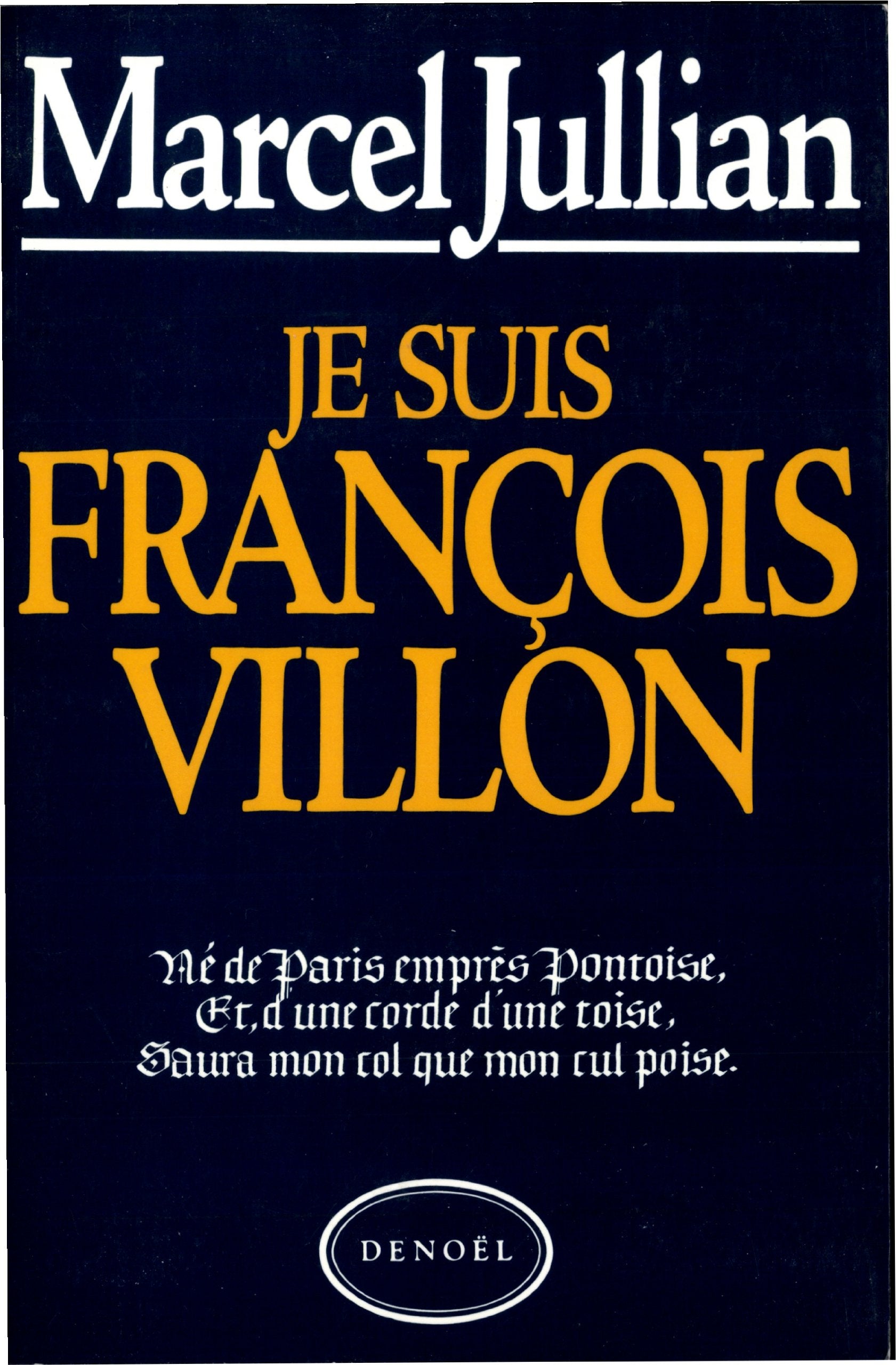 Je suis François Villon 9782207233443