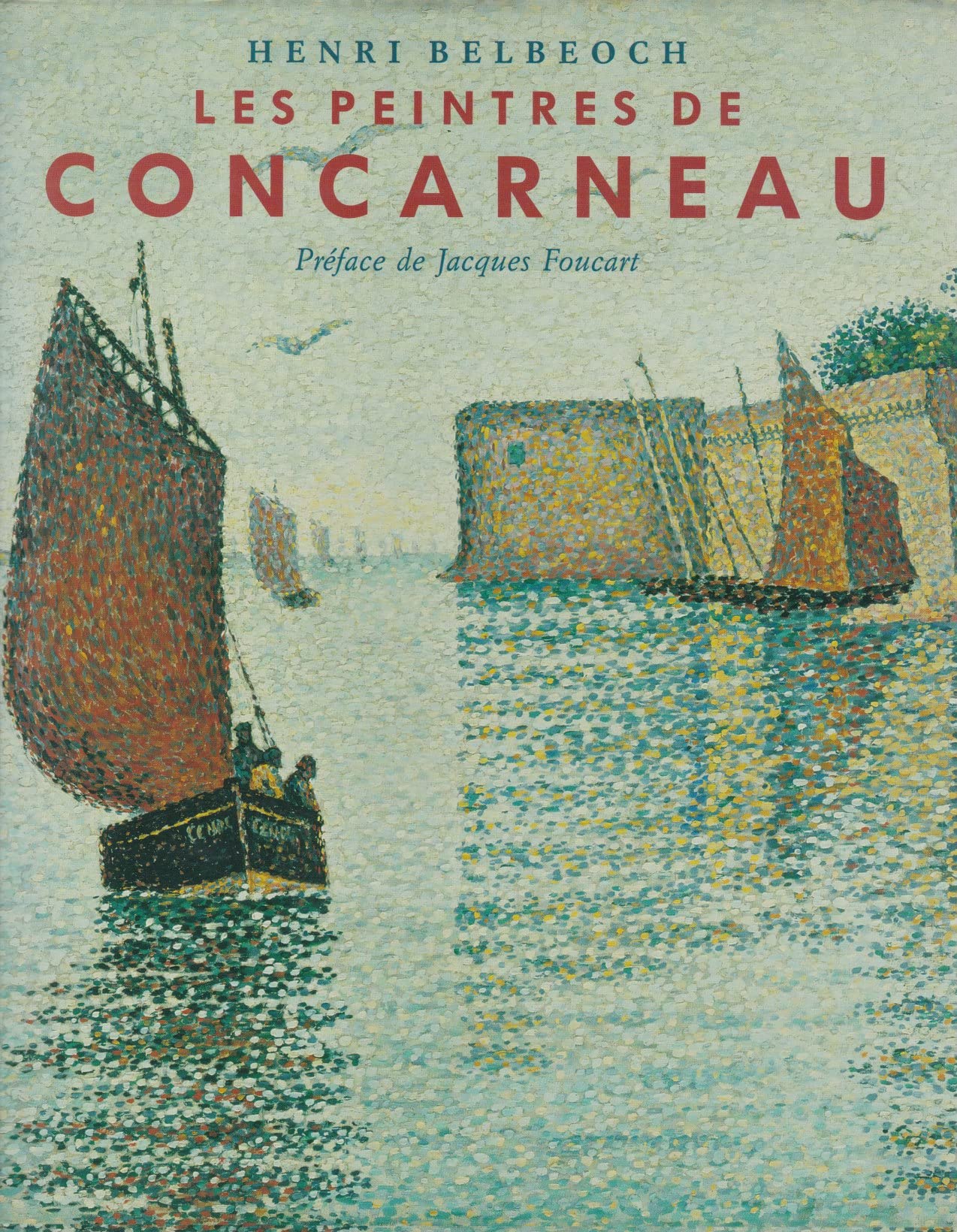 Les peintres de Concarneau 9782950468550