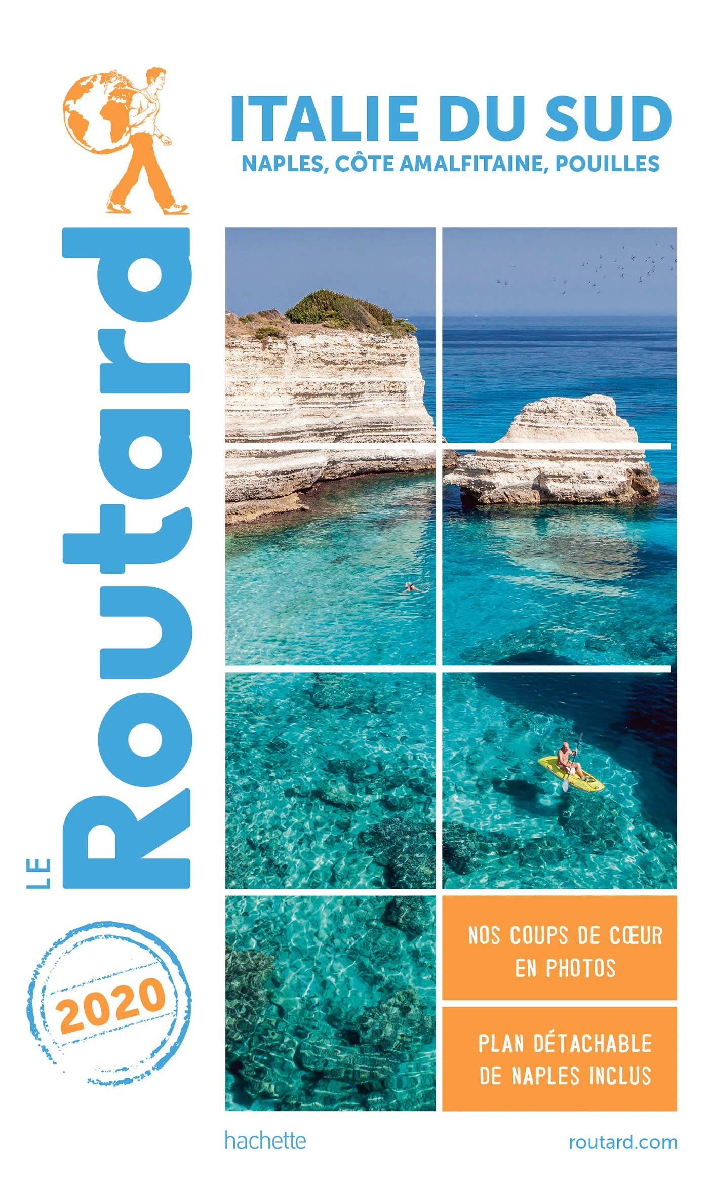 Guide du Routard Italie du Sud 2020: (Naples, les Pouilles...) 9782017068440