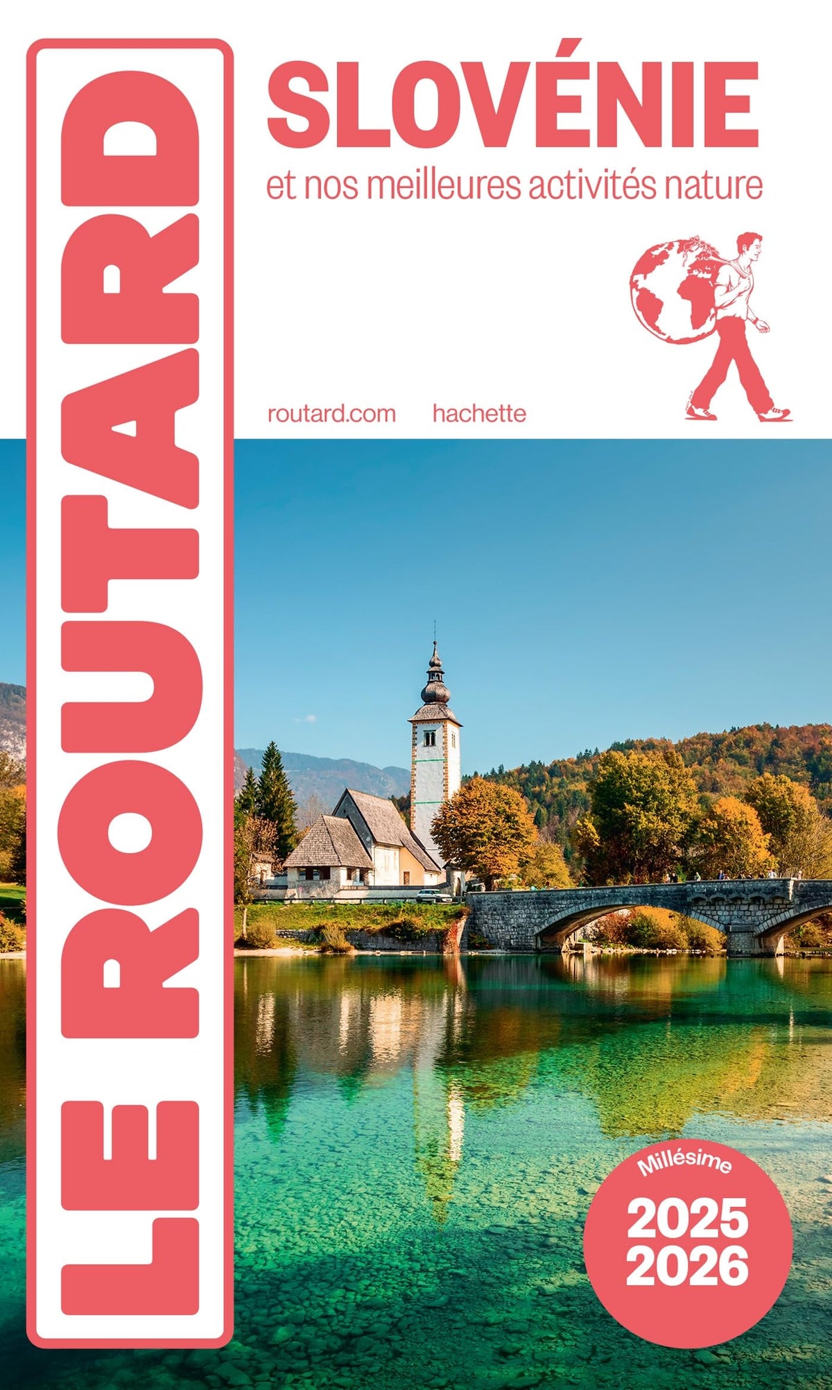 Guide du Routard Slovénie 2025/26: et nos meilleures activités nature 9782017323624