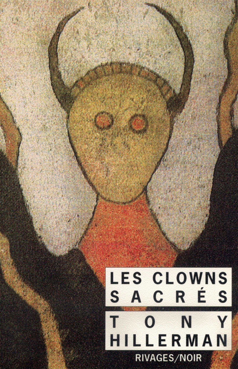 Les Clowns sacrés 9782743600723