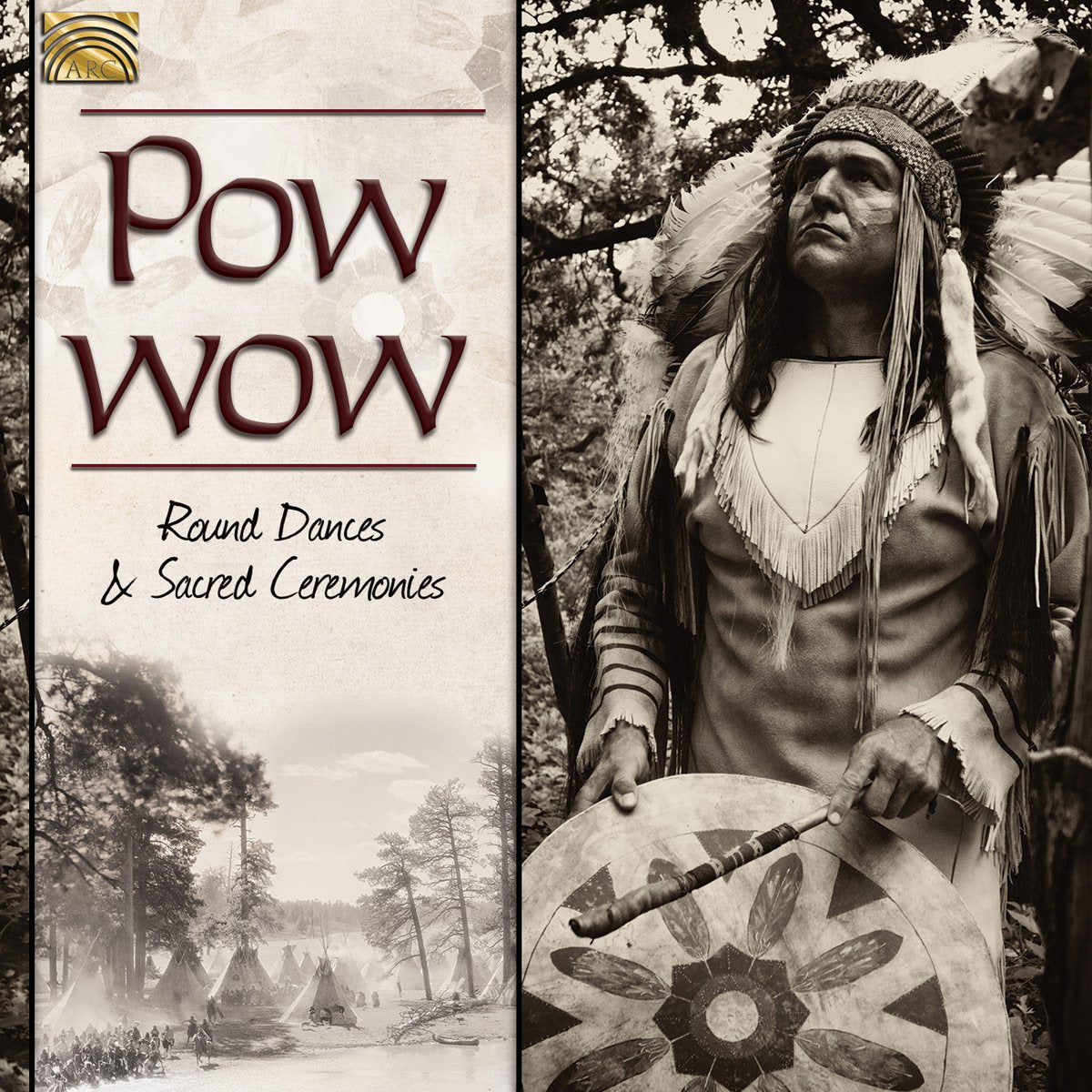 Pow Wow-Round Dances and Sacred Ceremonies 5019396267220