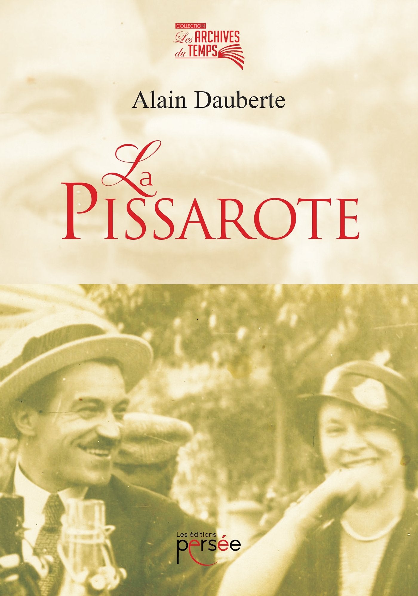 LA PISSAROTE 9782823123289