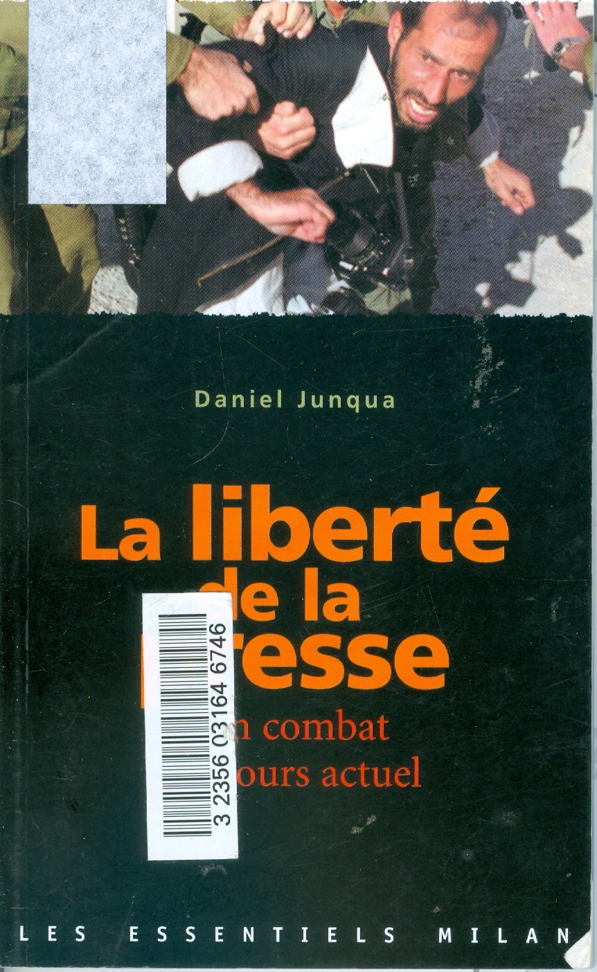 La liberté de la presse 9782745910844