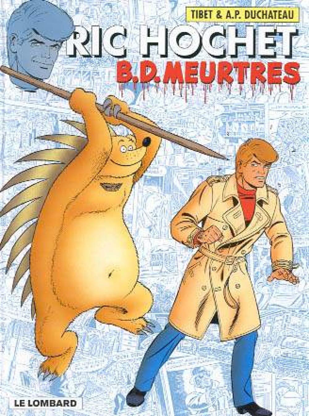 Ric Hochet, tome 62 : B.D. meurtres 9782803614790
