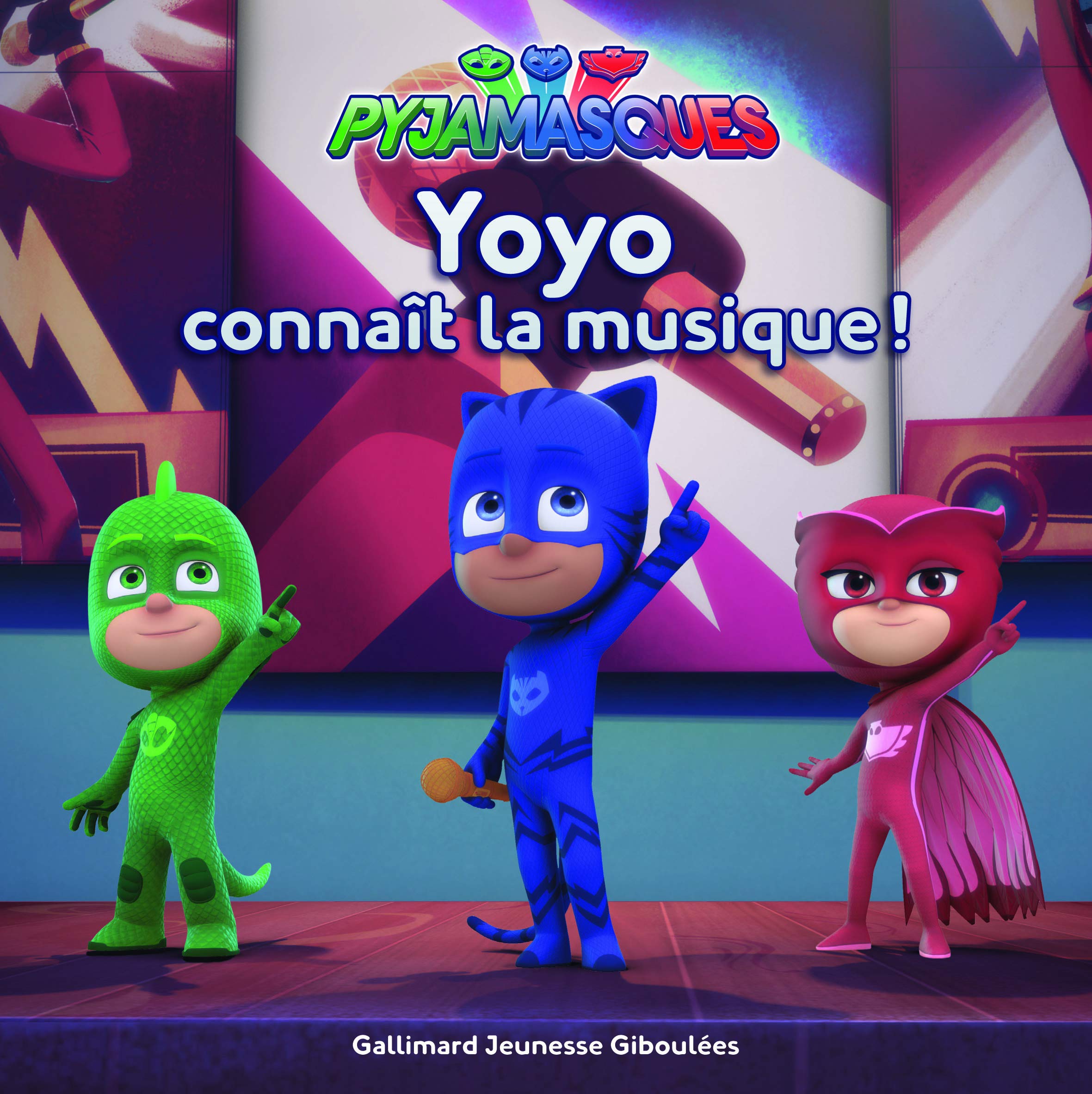 PYJAMASQUES - YOYO CONNAIT LA MUSIQUE 9782075087858