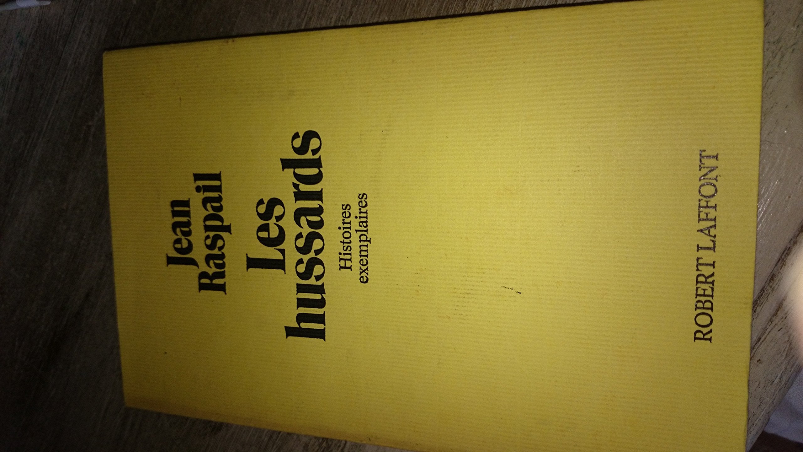 Les Hussards: Histoires exemplaires 9782221008676