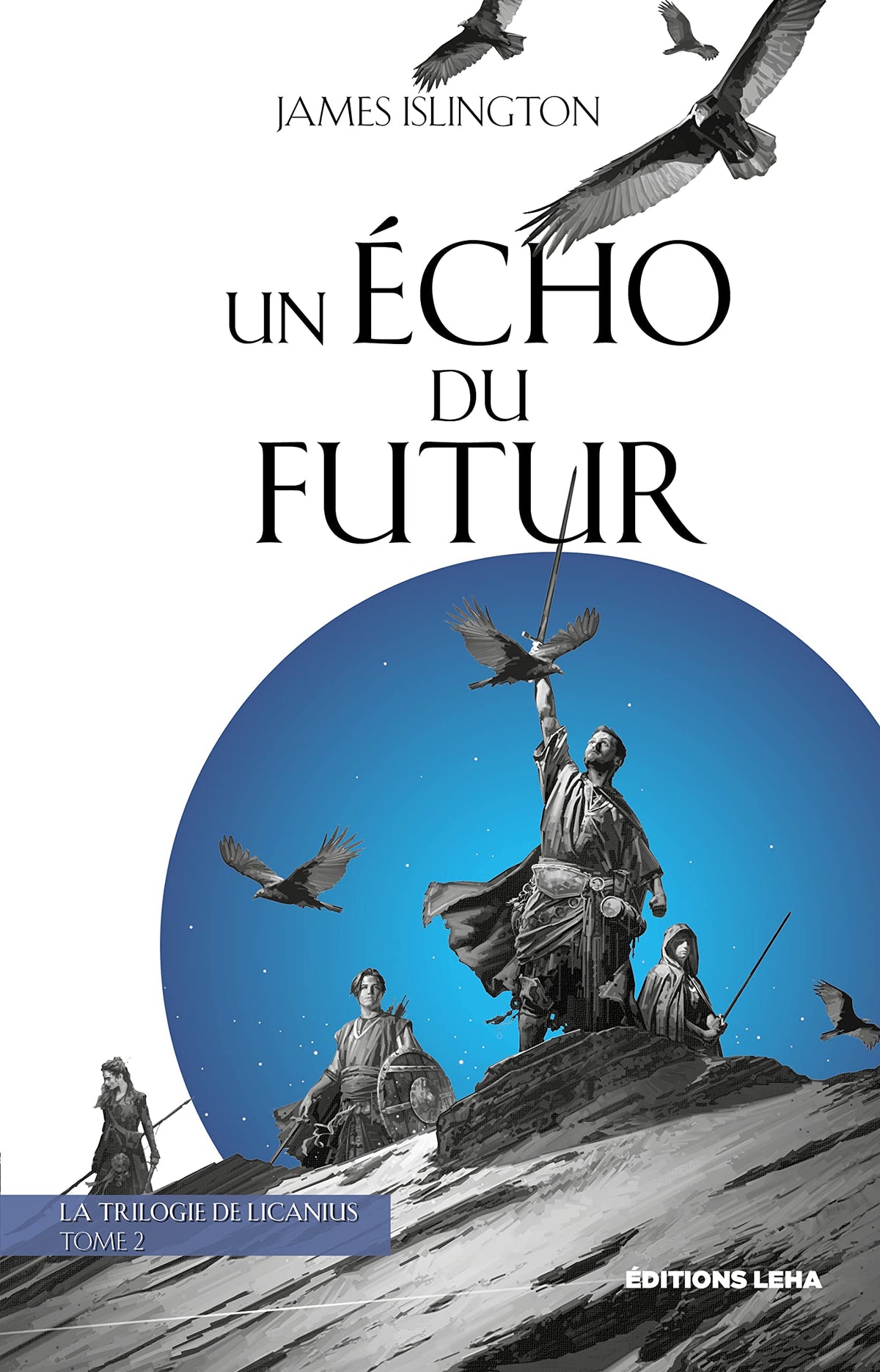 Un écho du futur, tome 2 9782493405210