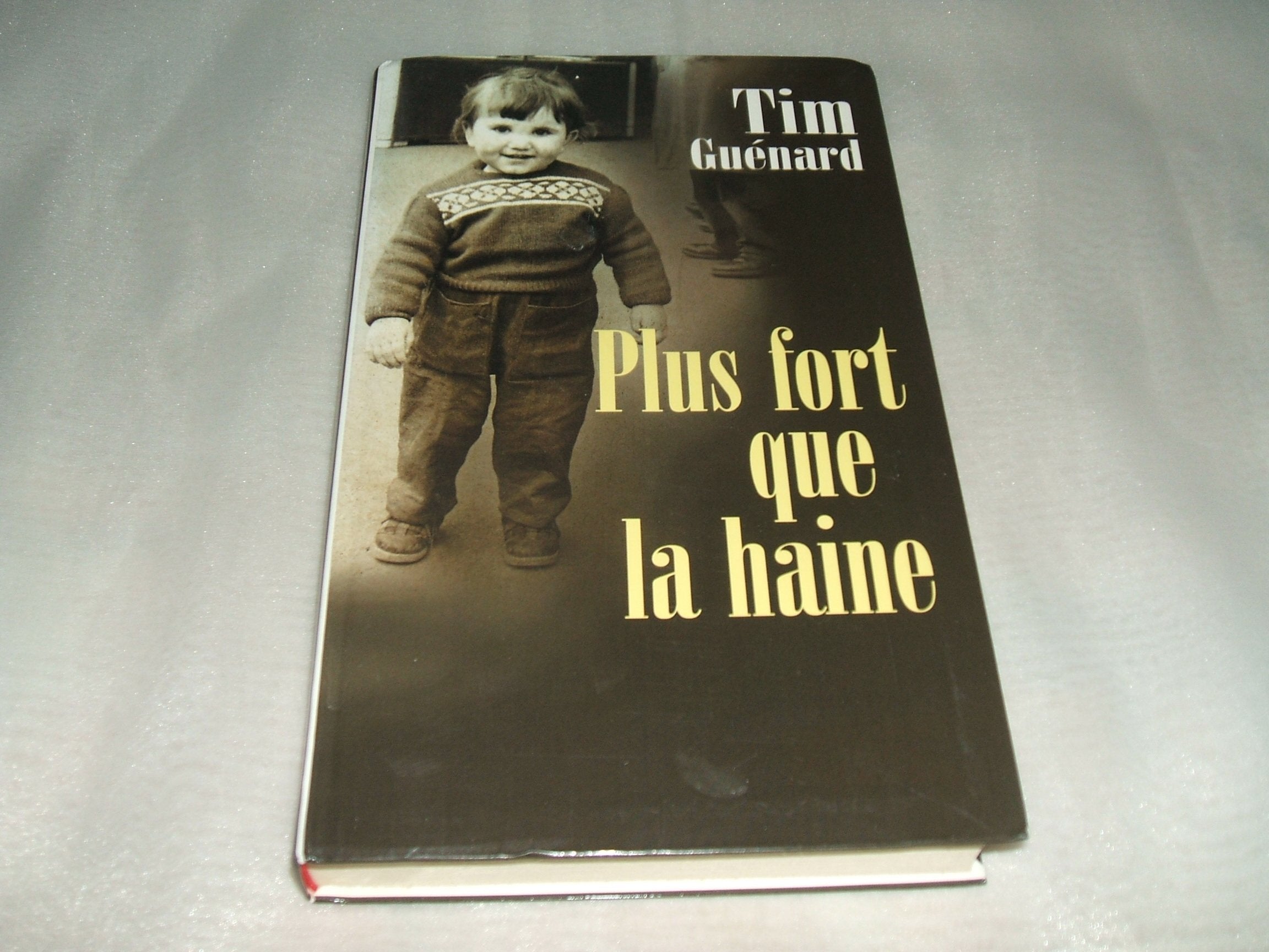 Plus fort que la haine 9782702831441