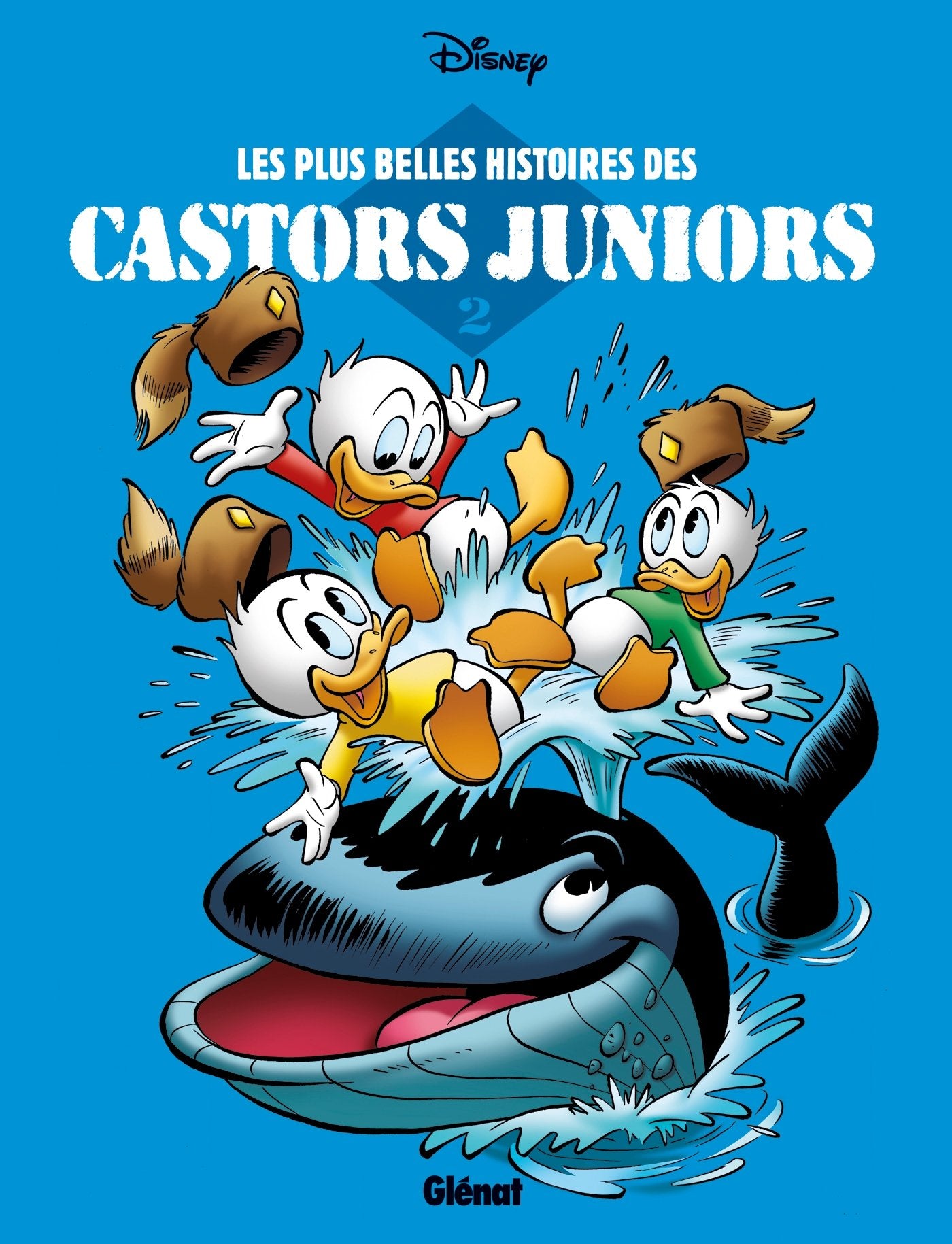 Les plus belles histoires des Castors Juniors - Tome 02 9782723489607