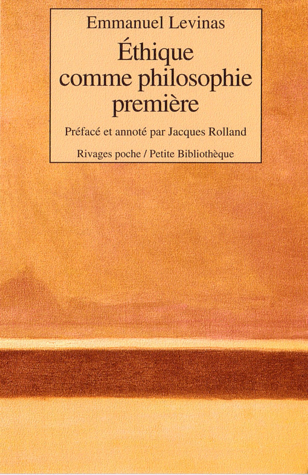 Éthique comme philosophie première 9782743604042