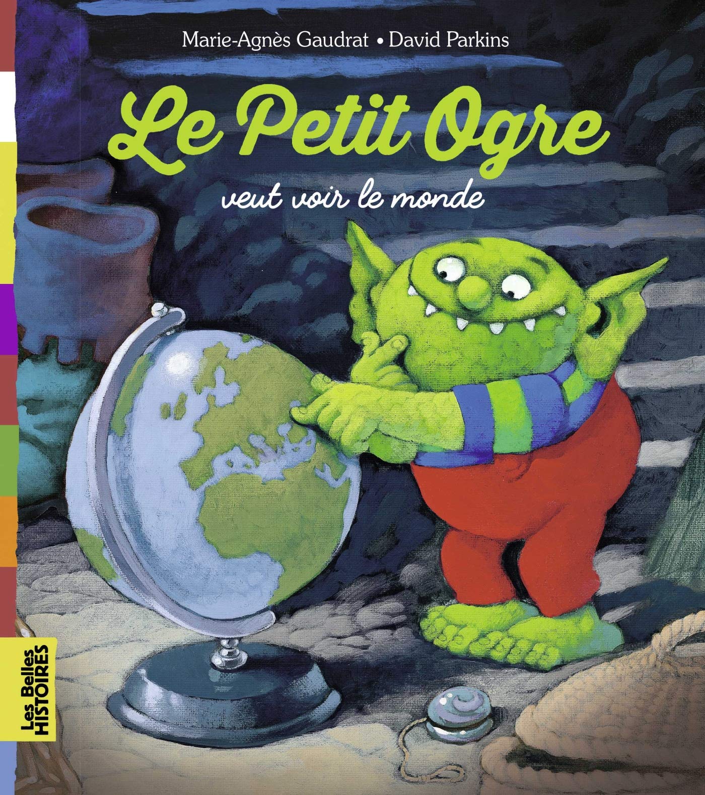 Le Petit Ogre veut voir le monde 9782747058445