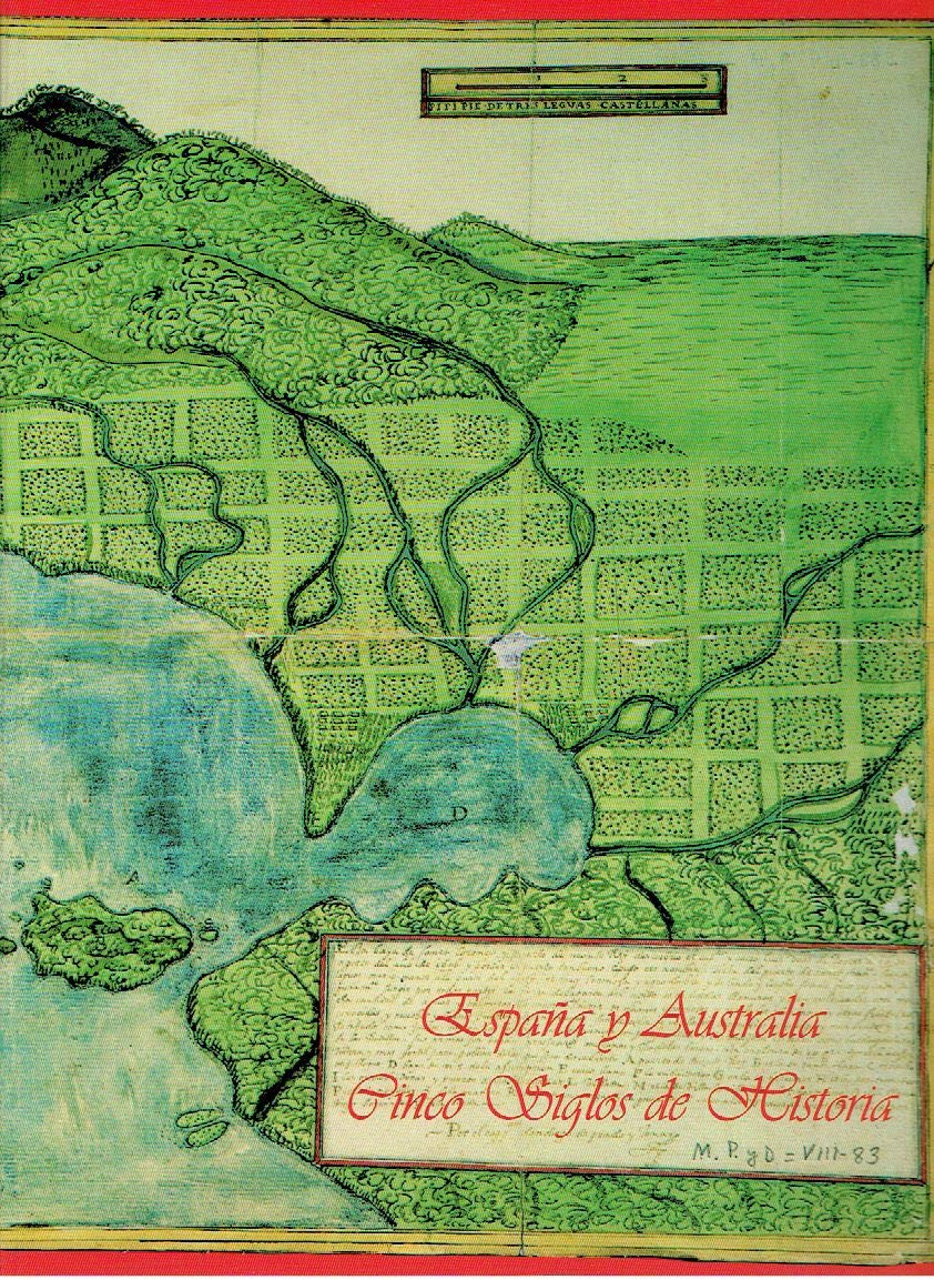 España-Australia, cinco siglos de amistad 9788495242044