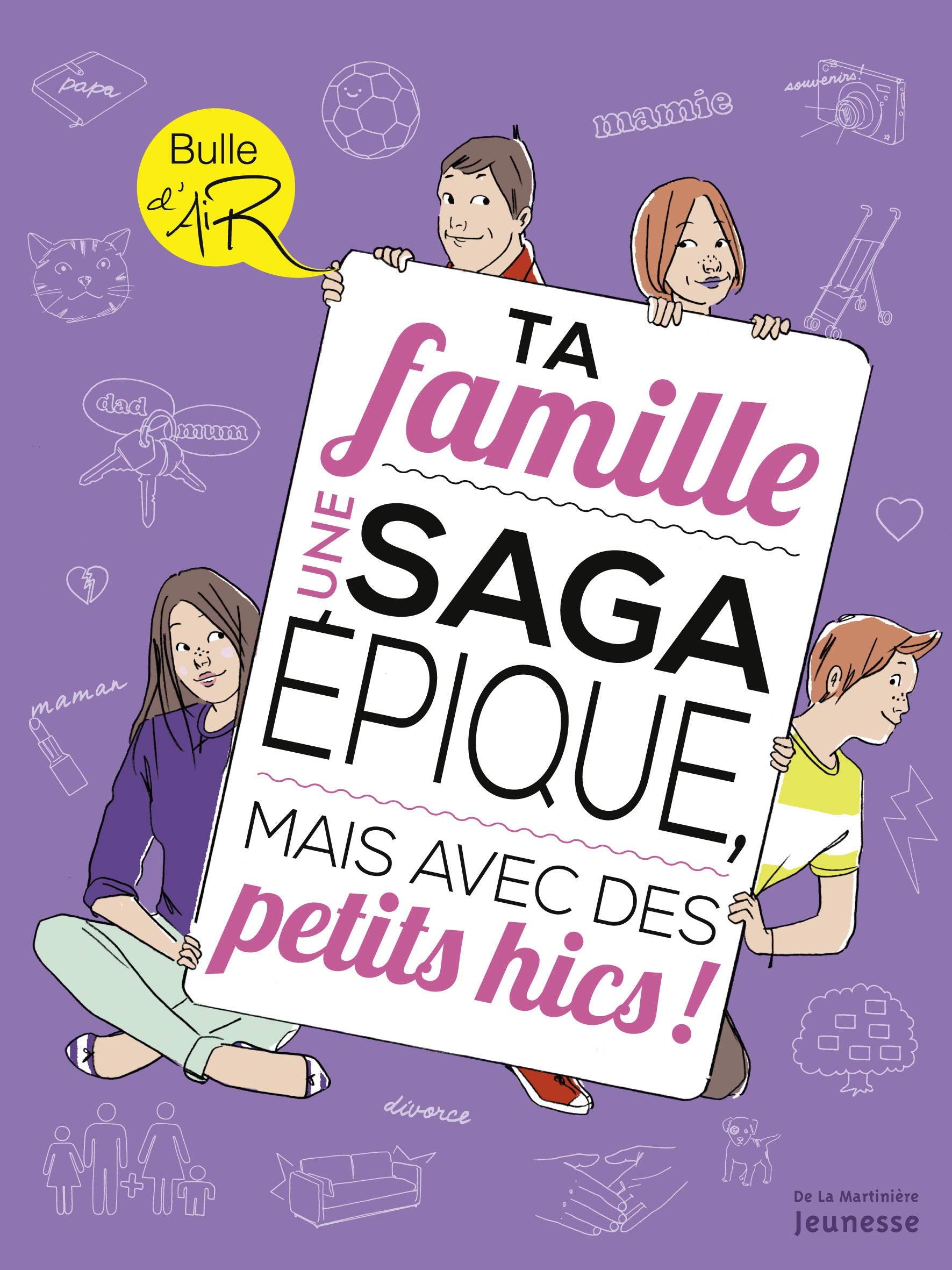 Ta famille: Une saga épique, mais avec des petits hics ! 9782732469218