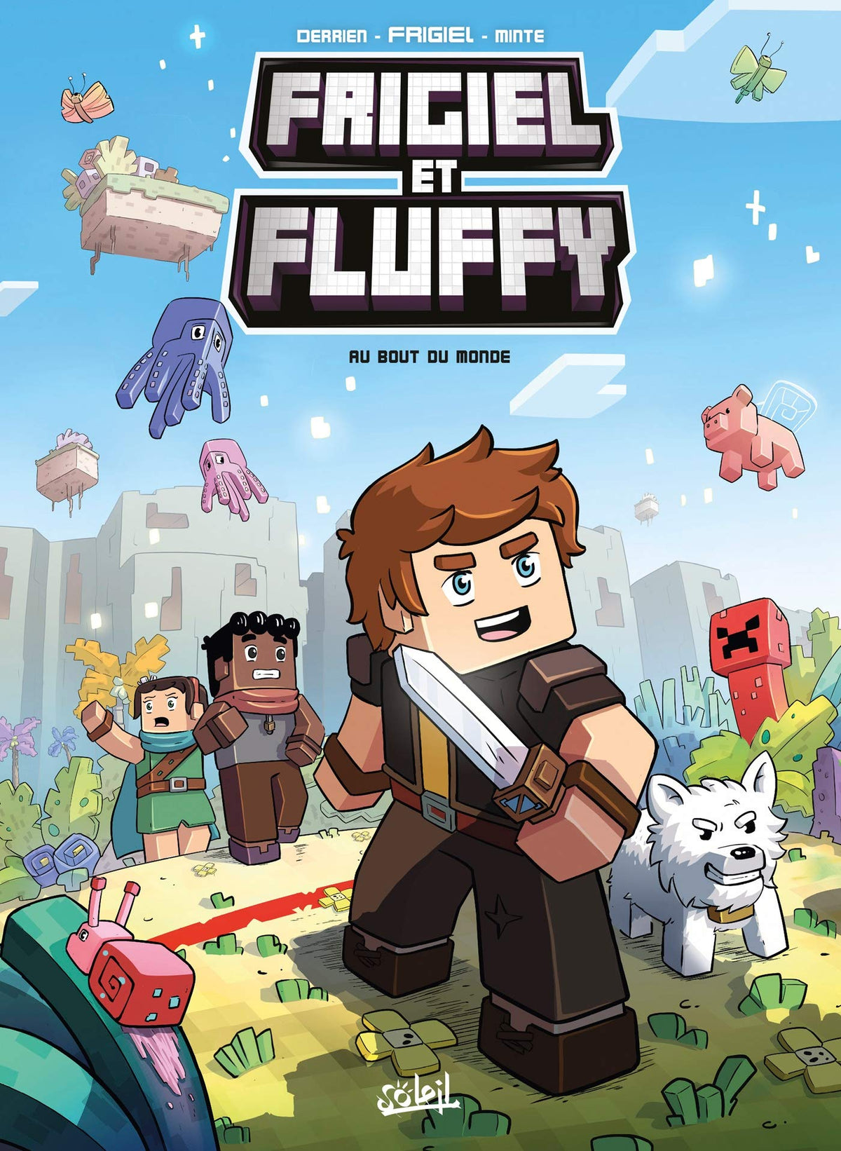 Frigiel et Fluffy - tome 08 Au bout du monde (8) 9782302081710