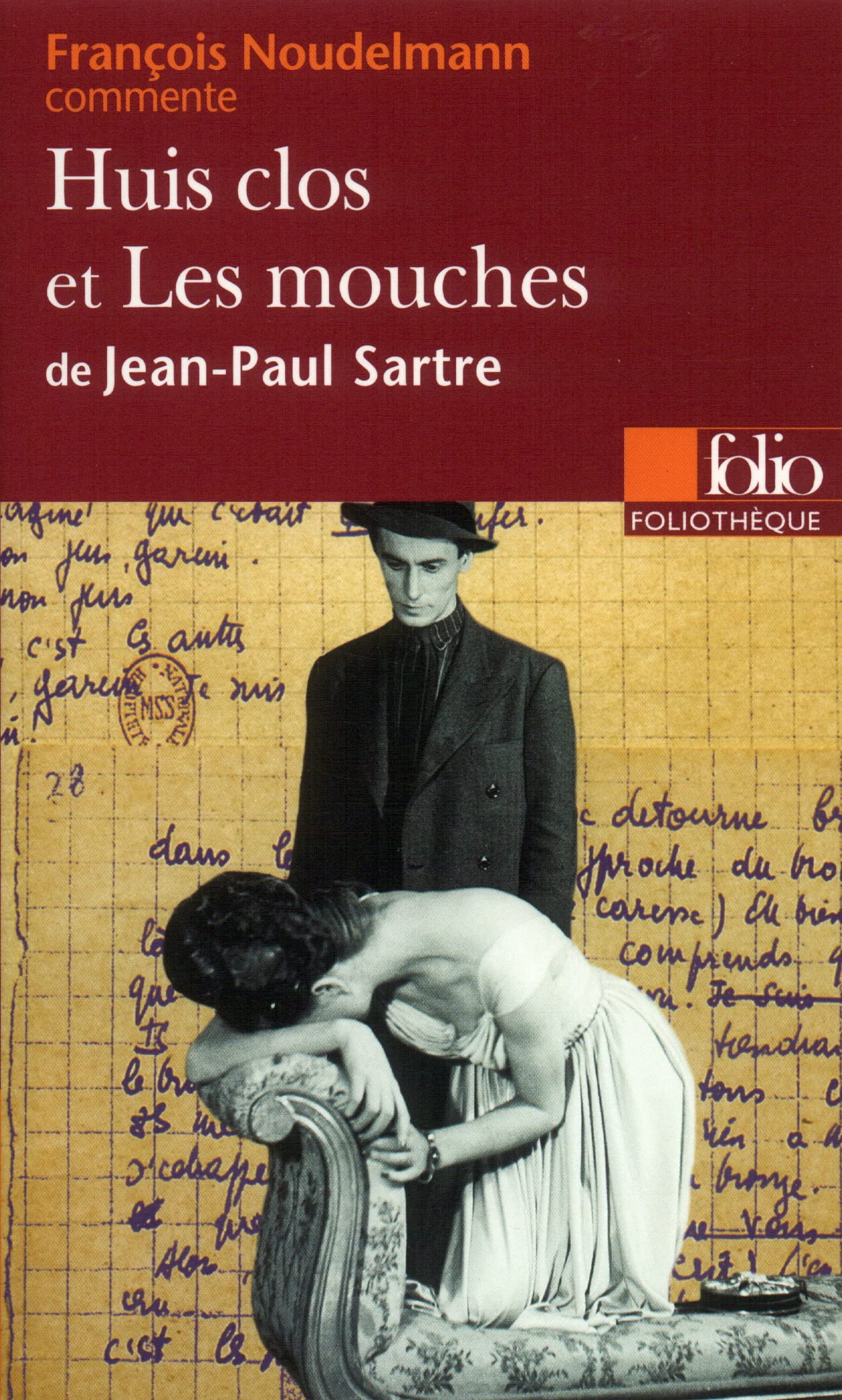 Huis clos et Les mouches de Jean-Paul Sartre (Essai et dossier) 9782070386611