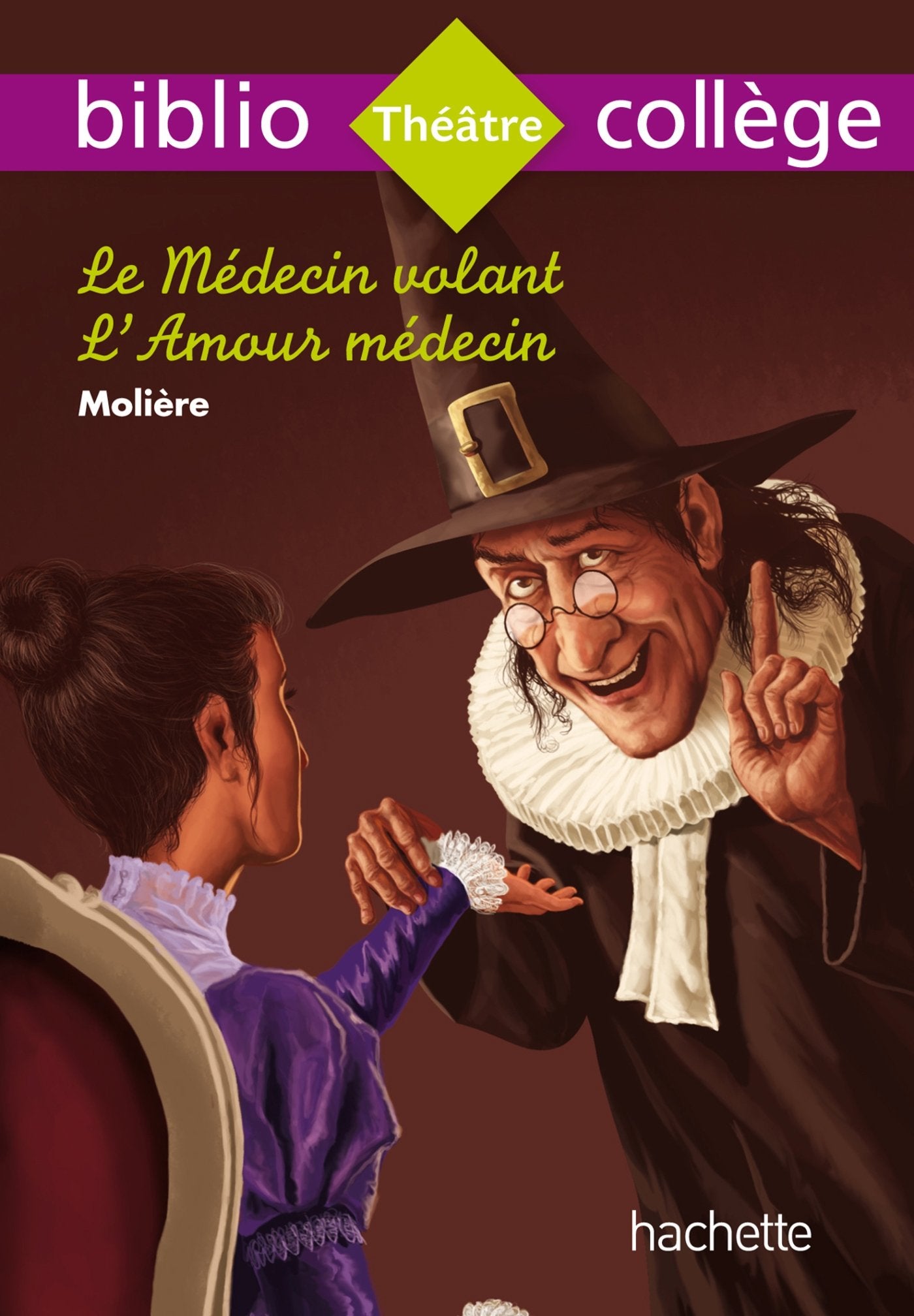 Bibliocollège - Le Médecin Volant, Molière 9782012706064