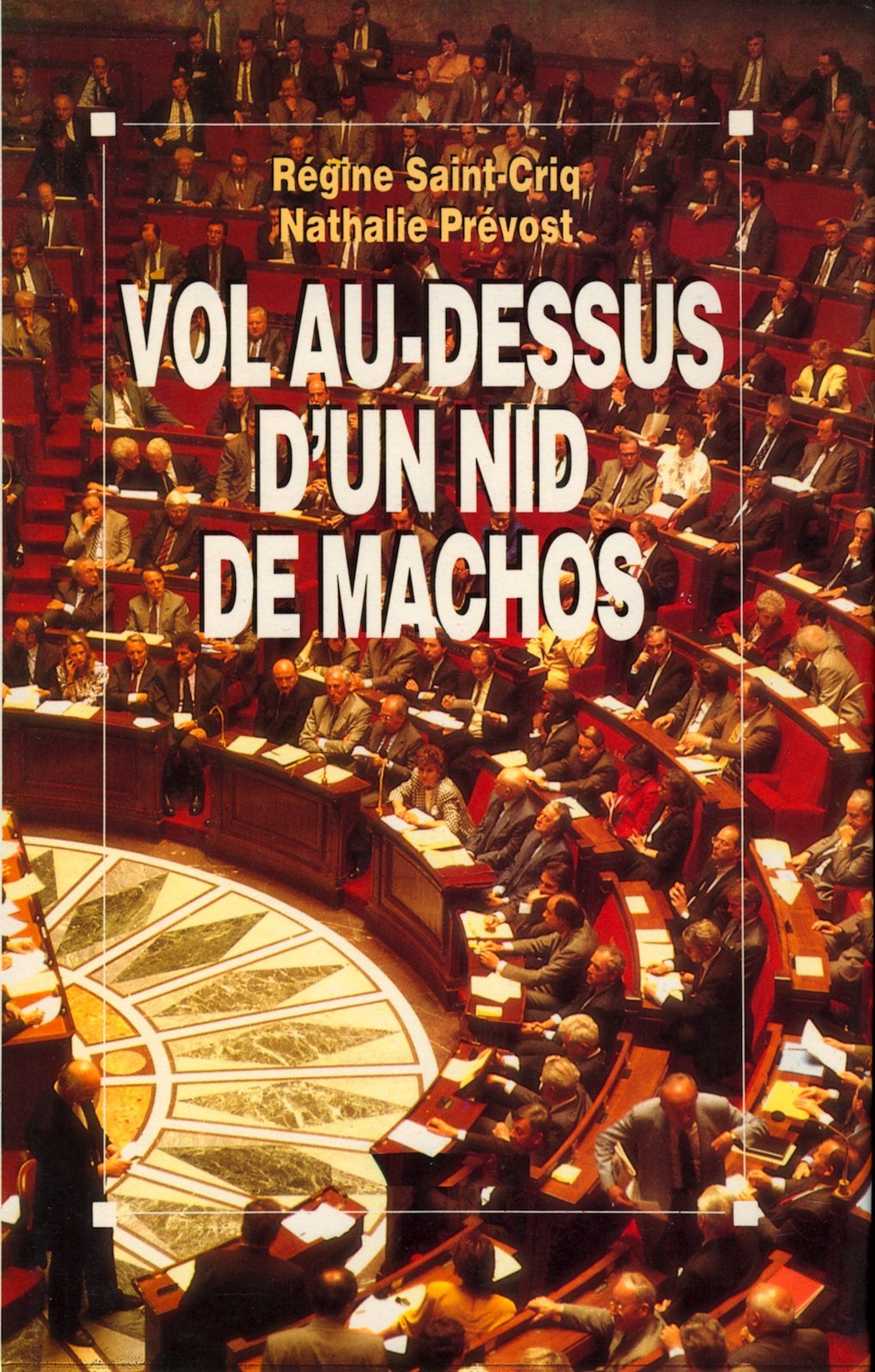 VOL AU-DESSUS D'UN NID DE MACHOS 9782226062277