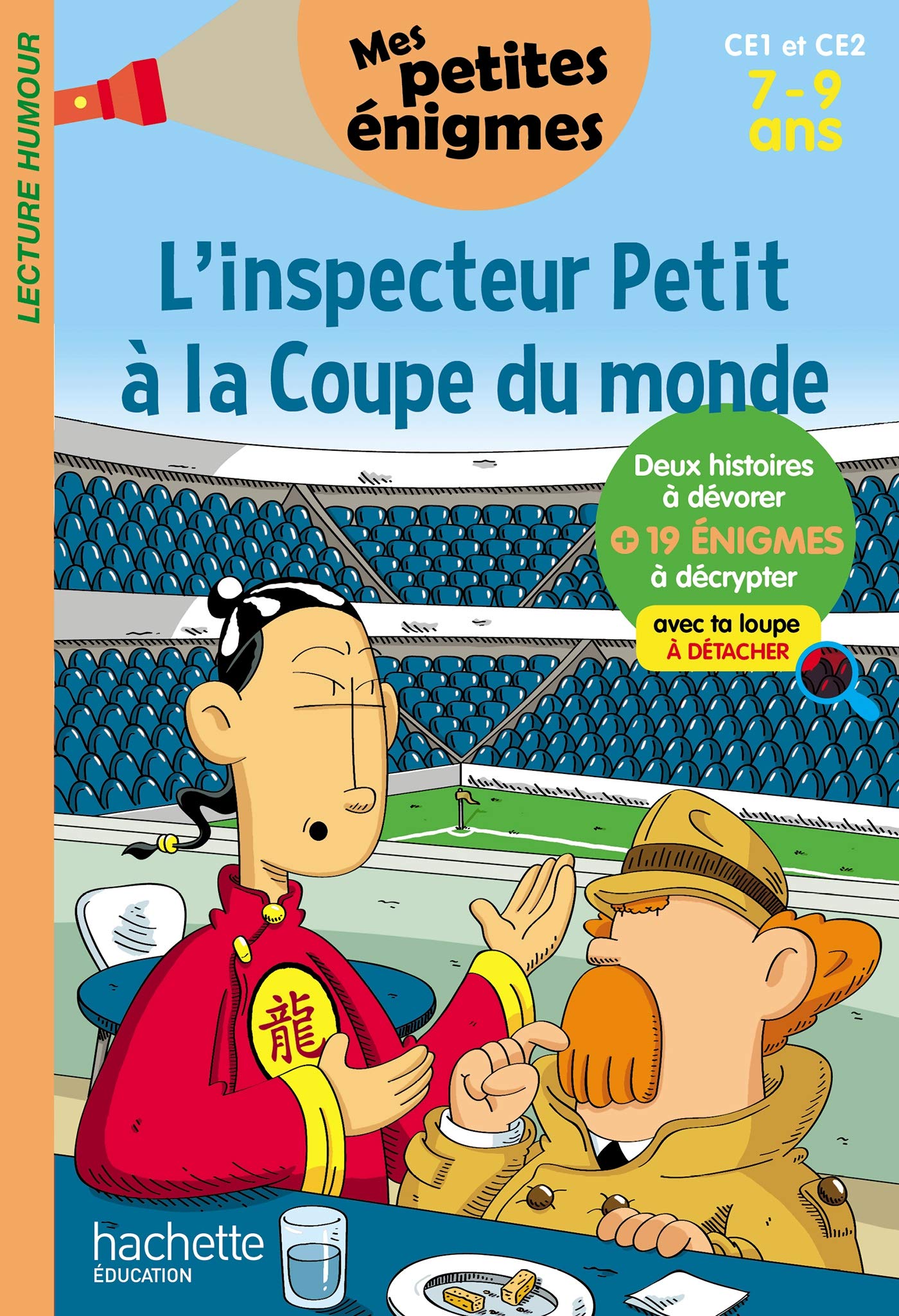 L'inspecteur Petit à la Coupe du monde - Mes petites énigmes CE1 ET CE2 - Cahier de vacances 2022 9782017865421