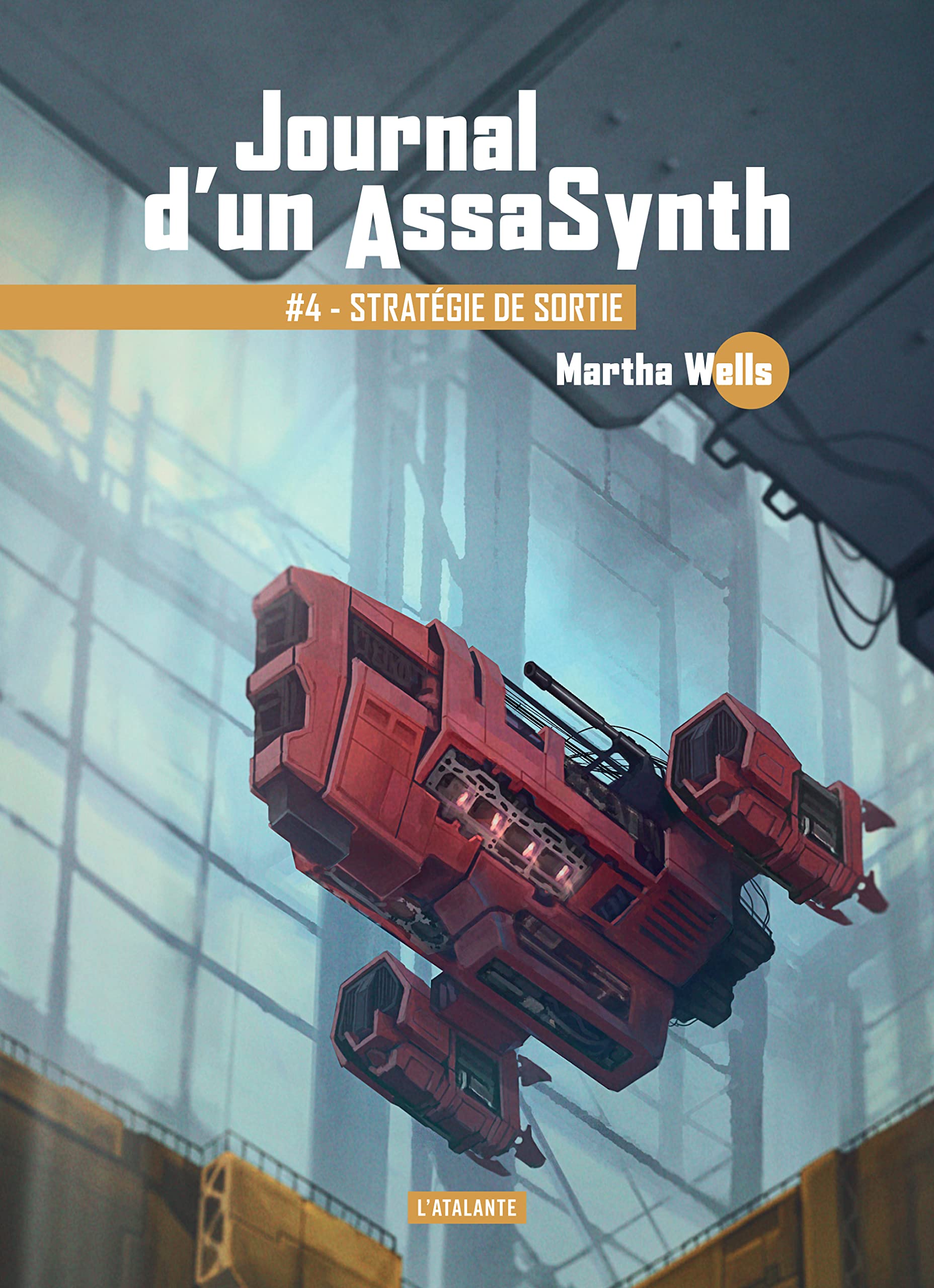 Stratégie de sortie: JOURNAL D'UN ASSASYNTH 9791036000256