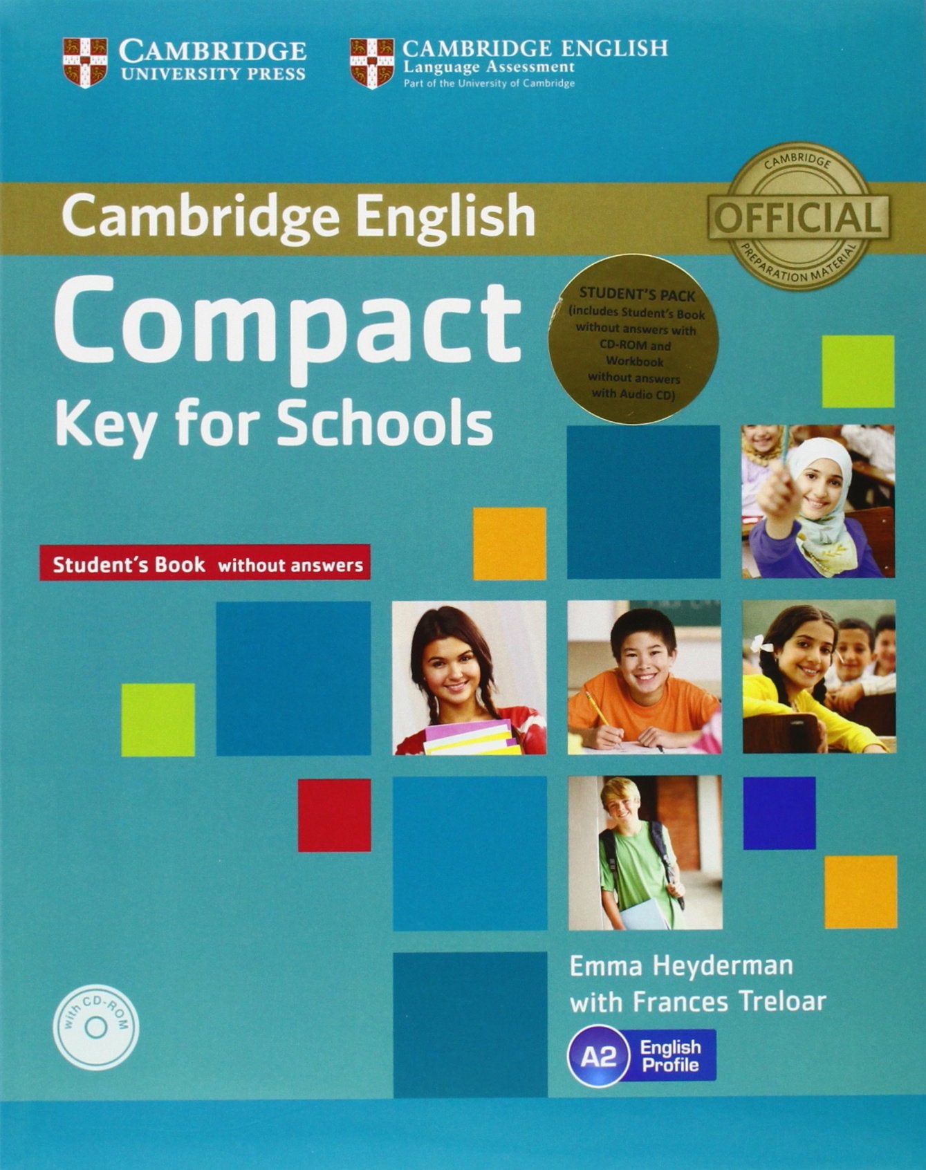 Compact Key for Schools Student's Pack Student's Book without Answers with CD-ROM, Workbook without Answers with Audio CD 9781107618794