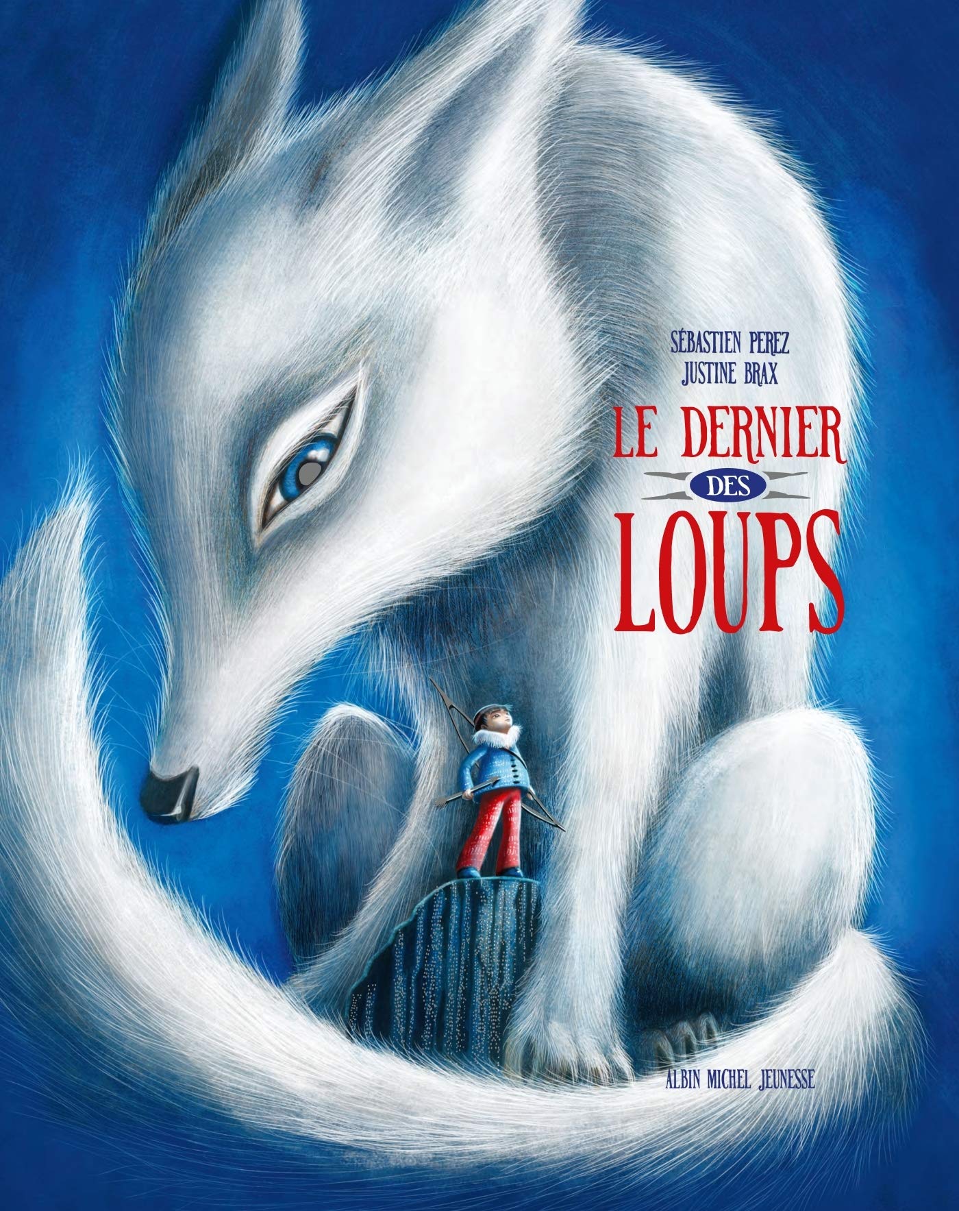 Le Dernier des loups 9782226452023