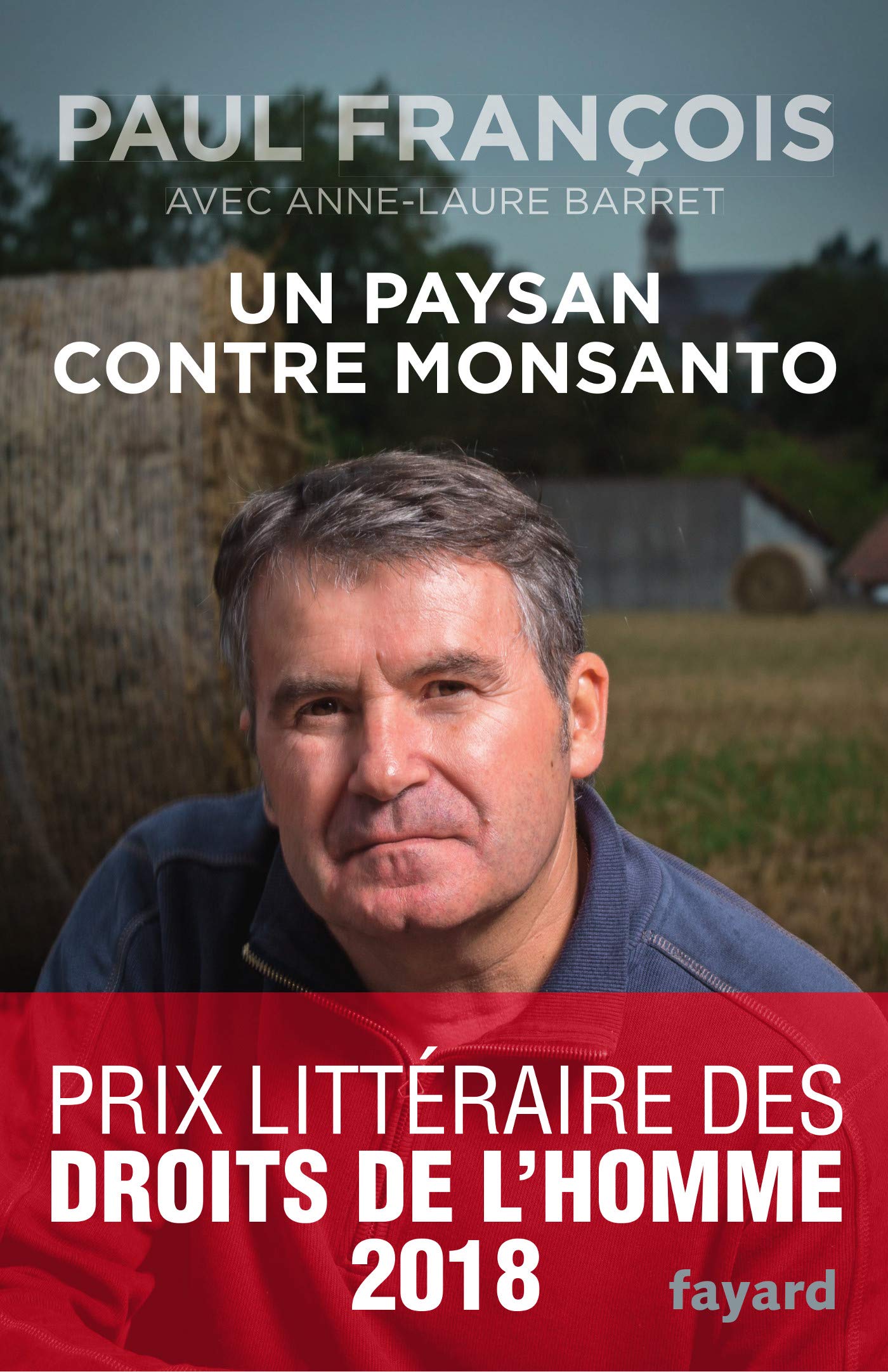 Un Paysan contre Monsanto 9782213704944