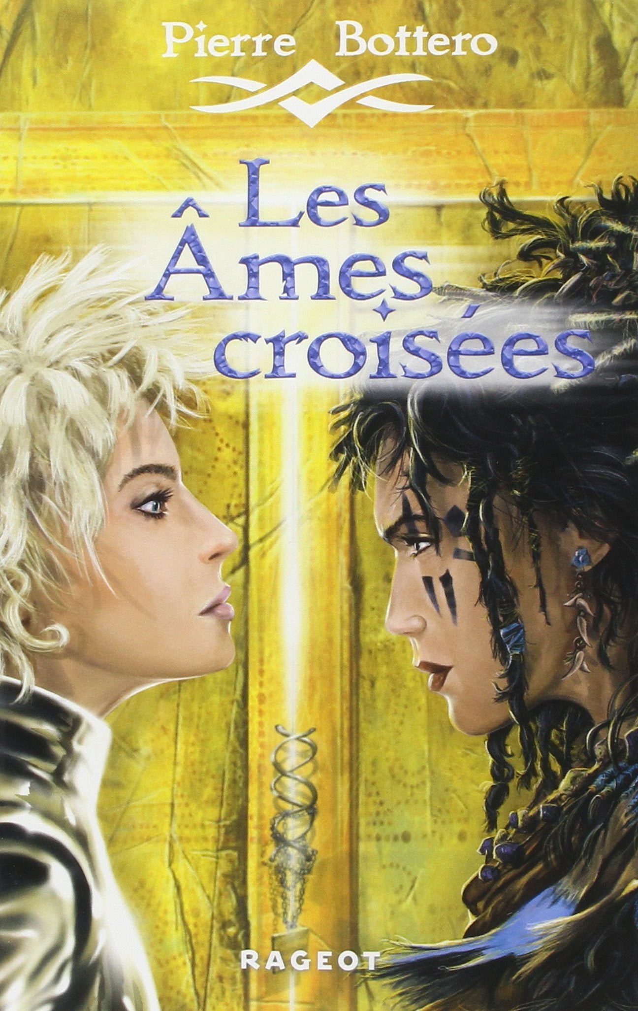 Les âmes croisées 9782700237481