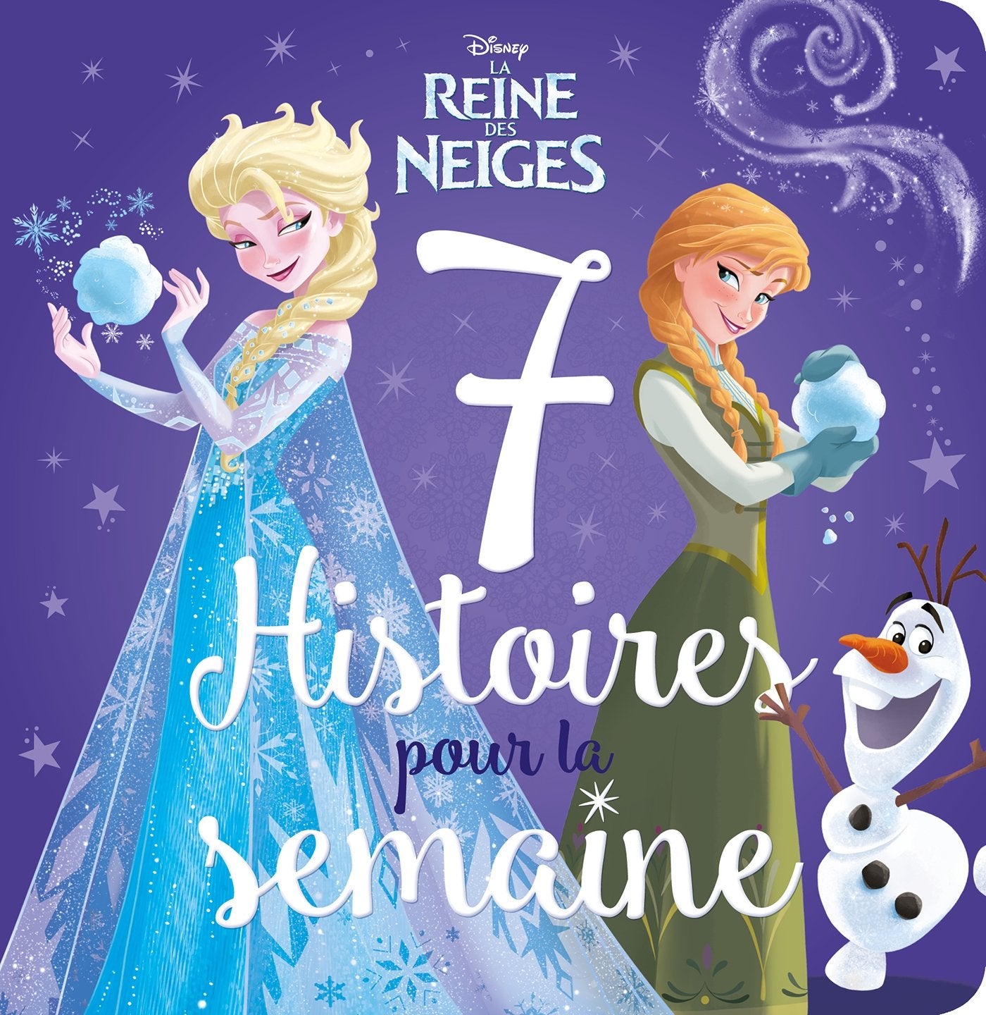 Disney - La Reine des Neiges - 7 histoires pour la semaine 9782016257760