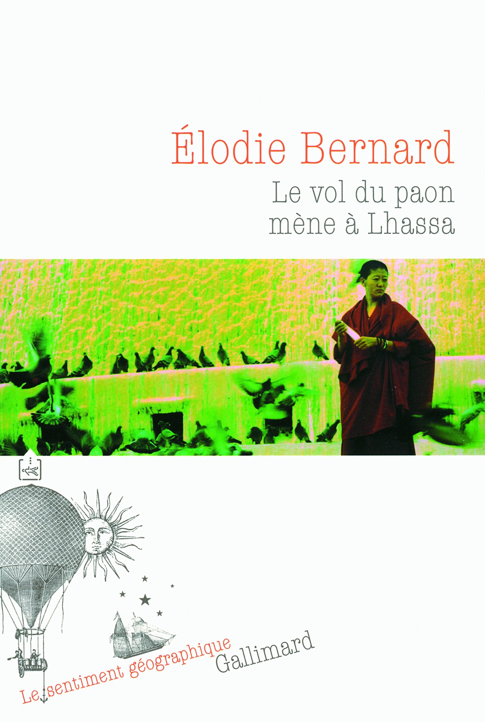 Le vol du paon mène à Lhassa 9782070124954