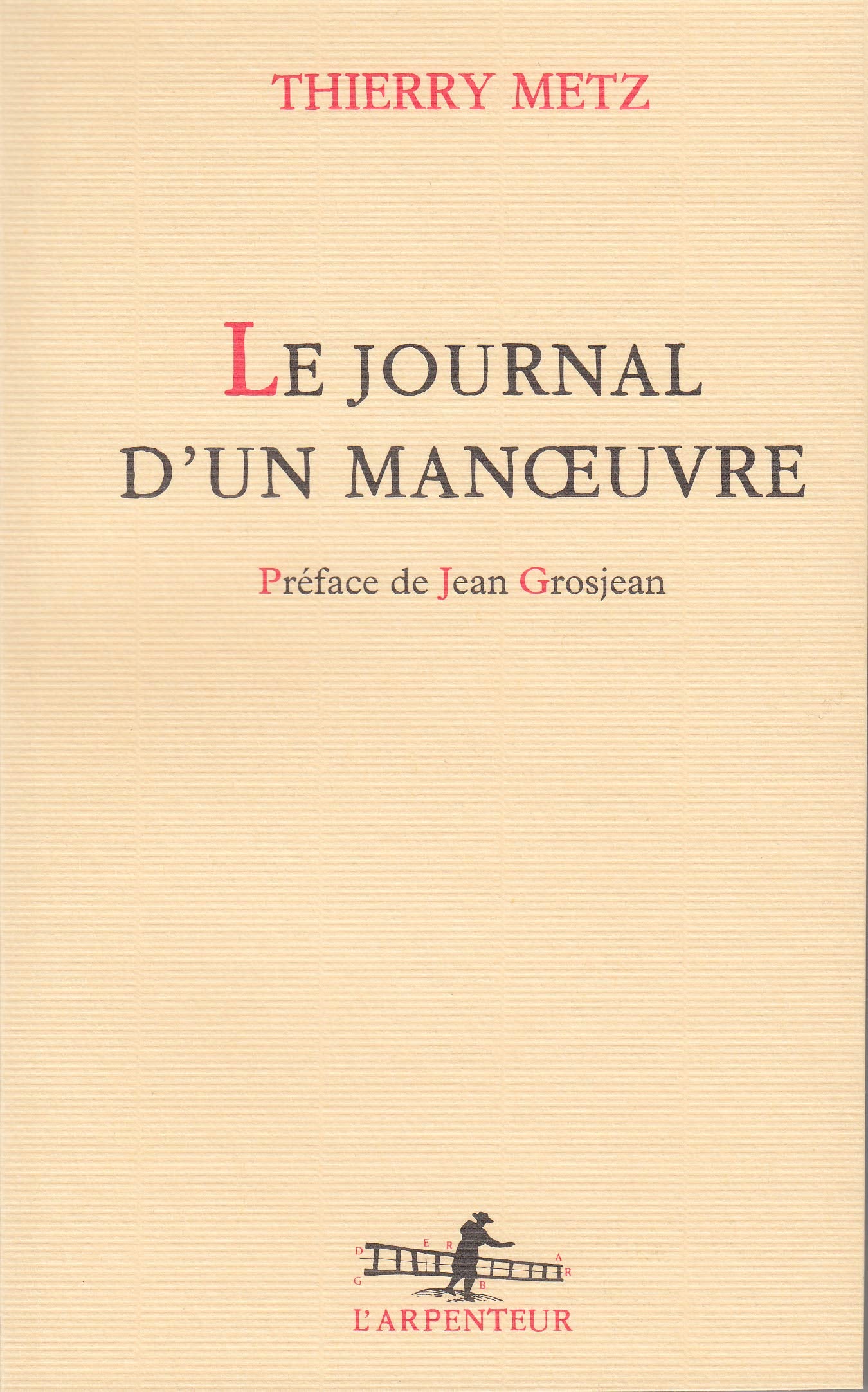 Le journal d'un manœuvre 9782070780211