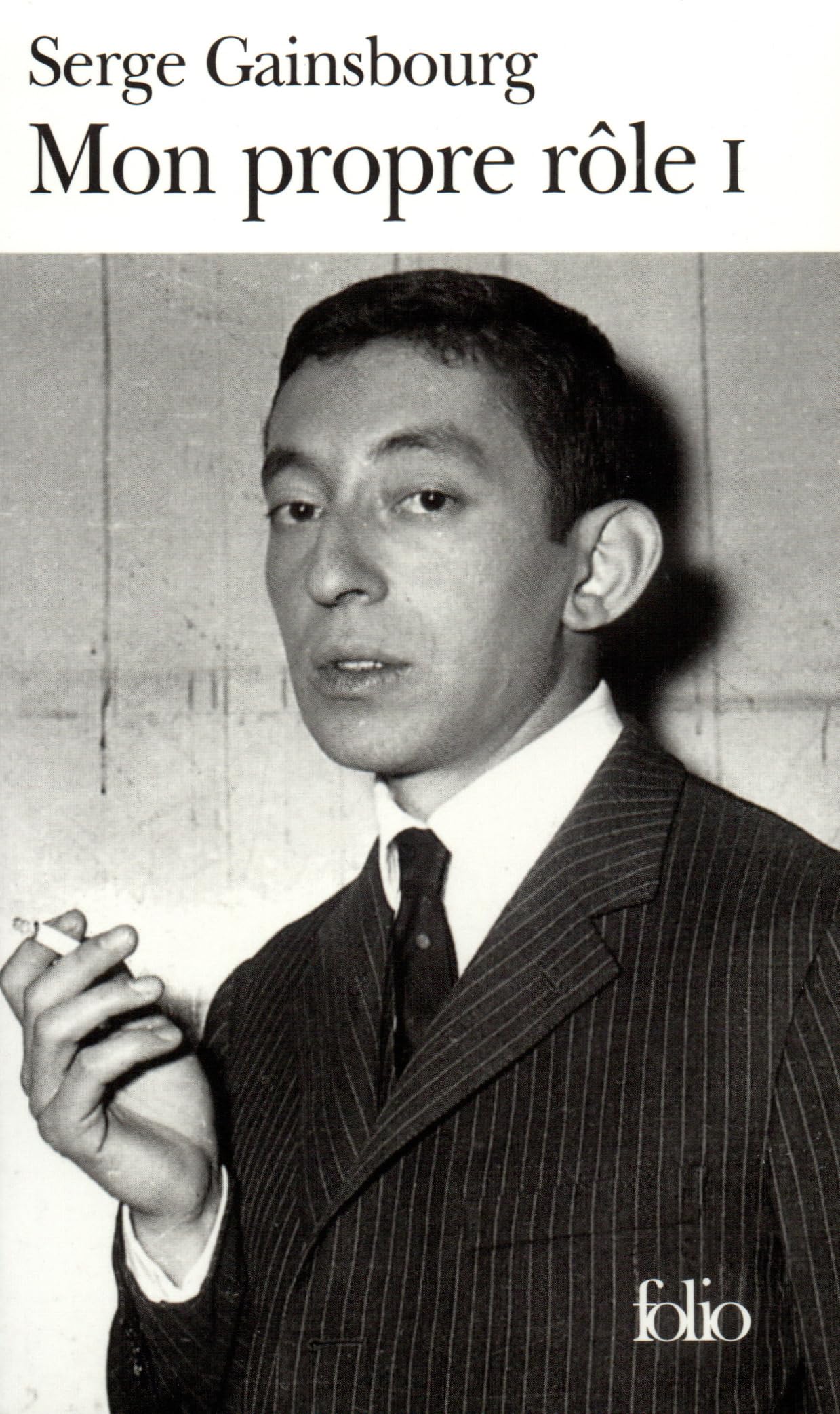 Mon propre rôle, tome 1 9782070384457