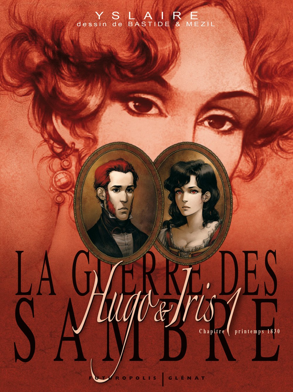 La guerre des Sambre (Tome 1-Hugo & Iris, premier chapitre : Le mariage d'Hugo) 9782754800570