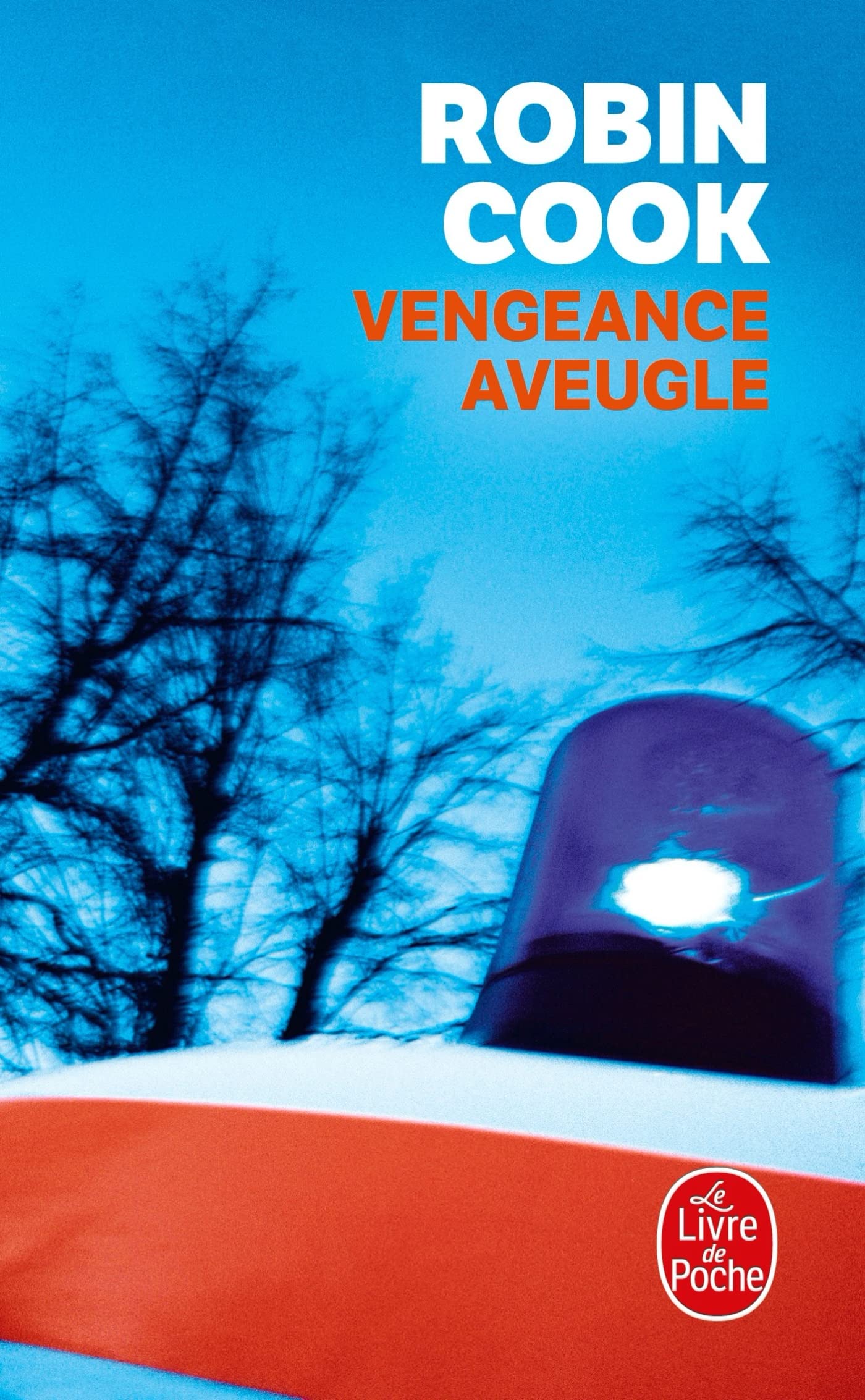 Vengeance aveugle 9782253076612