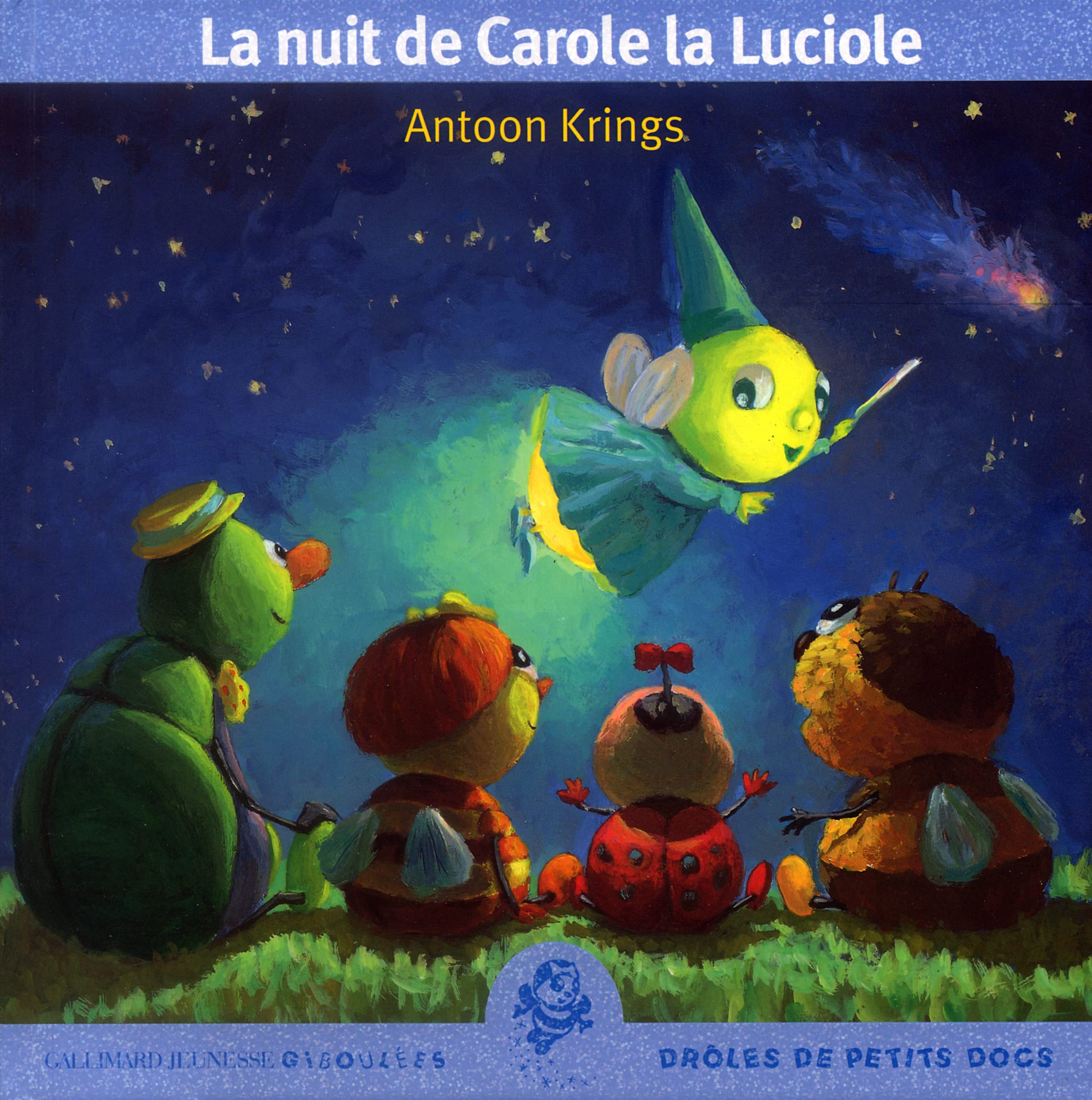 La Nuit de Carole la Luciole 9782070537105