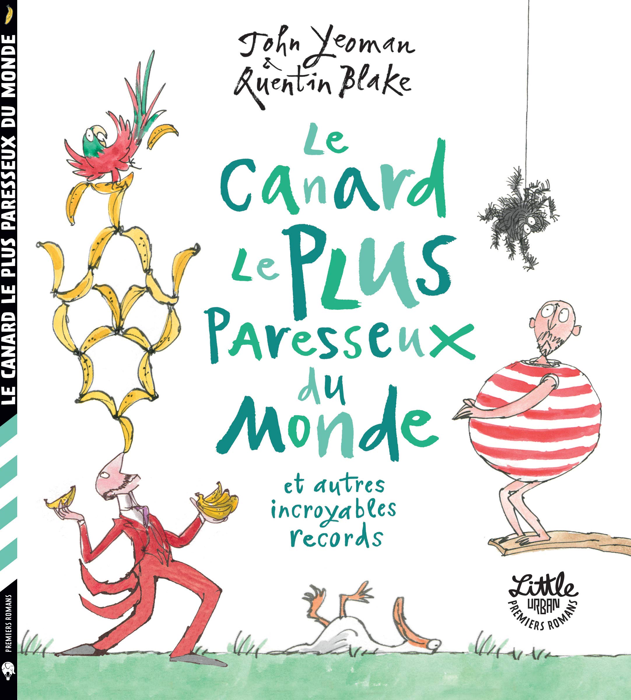 Le Canard le plus paresseux du monde et autres incroyables records 9782374081861